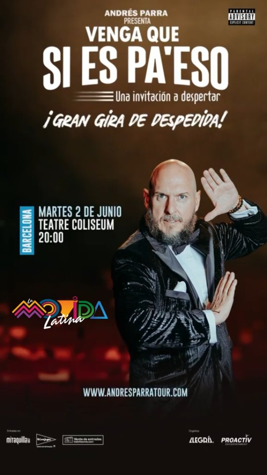 😂🔥 ¡Barcelona, prepárate para una noche inolvidable con Andrés Parra!
El reconocido actor colombiano, famoso por sus interpretaciones intensas y carismáticas, llega con su aclamado show “Venga que si es pa’ eso”. Un espectáculo que va más allá de la comedia, combinando humor, historias personales y reflexiones sobre la vida 🎤✨
📍 Teatre Coliseum
📅 2 de junio
🕗 8:00 PM
Una experiencia íntima donde la risa se mezcla con momentos reales, conectando con el público de una forma única. Ideal para quienes buscan algo diferente, auténtico y lleno de emoción.
🎟️ Entradas en mitaquilla.com
No te quedes fuera de una noche que promete dejar huella 🔥
#AndresParra #Barcelona #TeatroColiseum #ComediaEnVivo #EventosBarcelona HumorLatino LaMovidaLatina Planazo