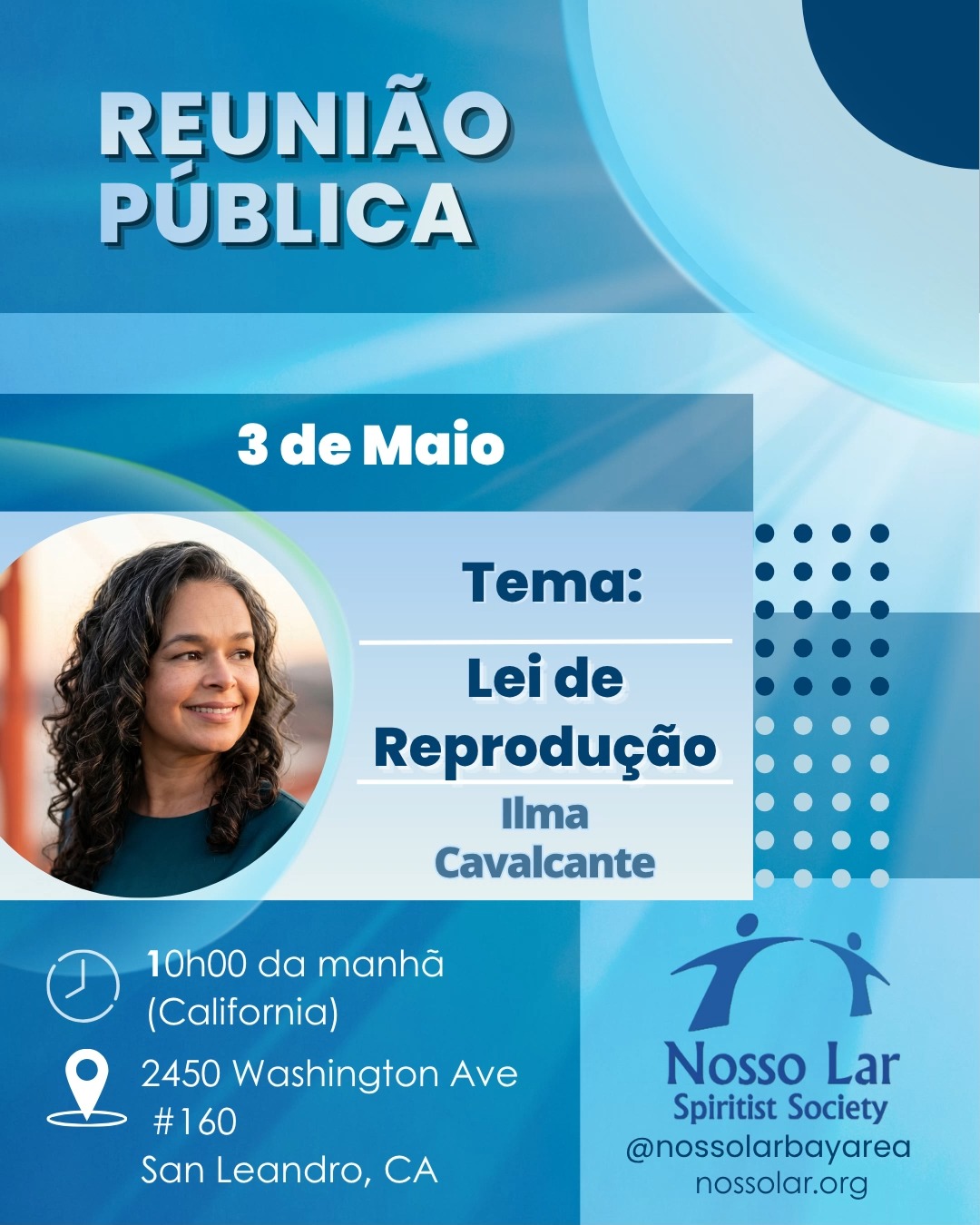 Nesse próximo domingo, dia 03 de Maio às 10 horas (horário da Califórnia), te convidamos para a nossa próxima palestra pública na 2450 Washington Ave, Suite 160, San Leandro, CA.
Nossa amiga @ilmasilvaeua nos convida a refletir na palestra "Lei de Reprodução."
Lembramos que também contaremos com um espaço para as crianças, com atividades de evangelização . Esperamos você presencialmente!
Por favor, note que a porta da frente permanecerá aberta até às 10h15 . Depois disso, siga as instruções na porta para ter acesso ao prédio.
Atenciosamente ,
A Direção