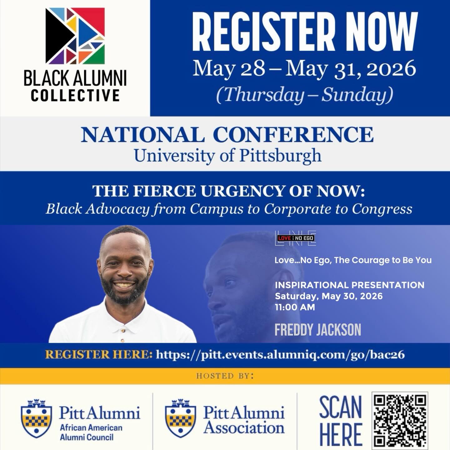 I’m loading up to present and connect with so many great leaders at @pittofficial (The University of Pittsburgh) and the Pitt African American Alumni Council (AAAC) for The Black Alumni Collective Conference, May 28-31, 2026.
Conference Theme: “The Fierce Urgency of Now: Black Advocacy from Campus to Corporate to Congress”.
In a moment of rapid change, the need for strong leadership and meaningful impact are greater than ever! Come and be a part of the solution! The time is NOW!
Registration is open and booming!
👉🏾https://pitt.events.alumniq.com/go/bac26