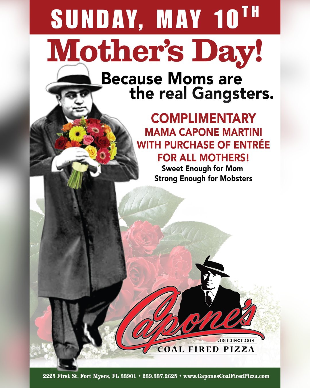 Mother’s Day at Capone’s calls for a toast to Mom 🍸
Celebrate with us and enjoy a complimentary Mama Capone Martini for all moms with the purchase of any entrée.
#caponescoalfiredpizza #mothersday #downtownfortmyers