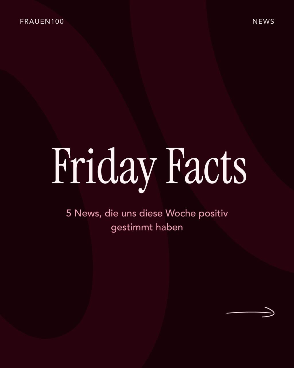 Happy Friday!
Zum Freitag blicken wir auf neue Fortschritte für Frauen – kleine Schritte, die Großes anstoßen können. Welche positive Meldung hat Dir zuletzt ein gutes Gefühl gegeben?
#FRAUEN100 #Feminism #GoodNews