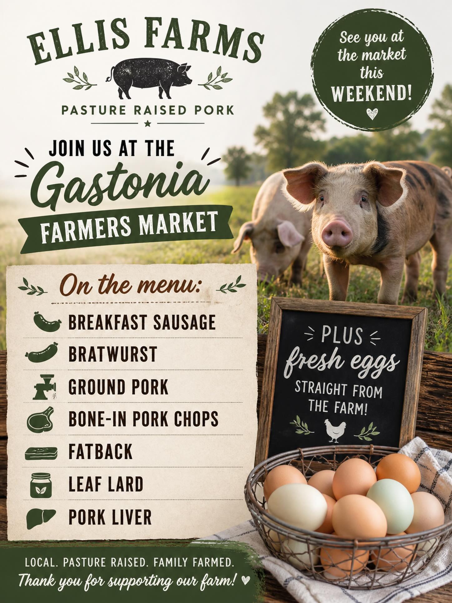 🐖🌿 Ellis Farms at the Gastonia Farmers Market 🌿🐖
We hope to see you tomorrow at the Gastonia Farmers Market!
🛒 On the menu:
• Breakfast Sausage
• Bratwurst
• Ground Pork
• Bone-In Pork Chops
• Fatback
• Leaf Lard
• Pork Liver
🥚 Plus fresh eggs straight from the farm!
Come early for the best selection—we can’t wait to see you there! @gastoniafarmersmarket #gastoncounty #gastonia #farmersmarketfinds