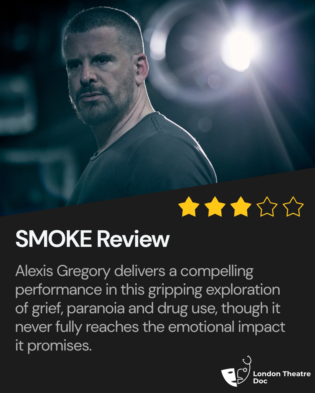 A gripping premise with a compelling central performance, but one that never quite lands with the impact it promises.
SMOKE dives into grief, paranoia and drug use with real intent, and Alexis Gregory holds the space with confidence throughout. Yet for all its strong ideas, the emotional punch feels just out of reach.
Gifted tickets thanks to @chloenelkinconsulting.
Read the full review now on London Theatre Doc.
#LondonTheatreDoc #TheatreReview #SMOKE #AlexisGregory #OmnibusTheatre #LondonTheatre #TheatreLovers #QueerTheatre #UKTheatre #NewWriting #LGBTQTheatre