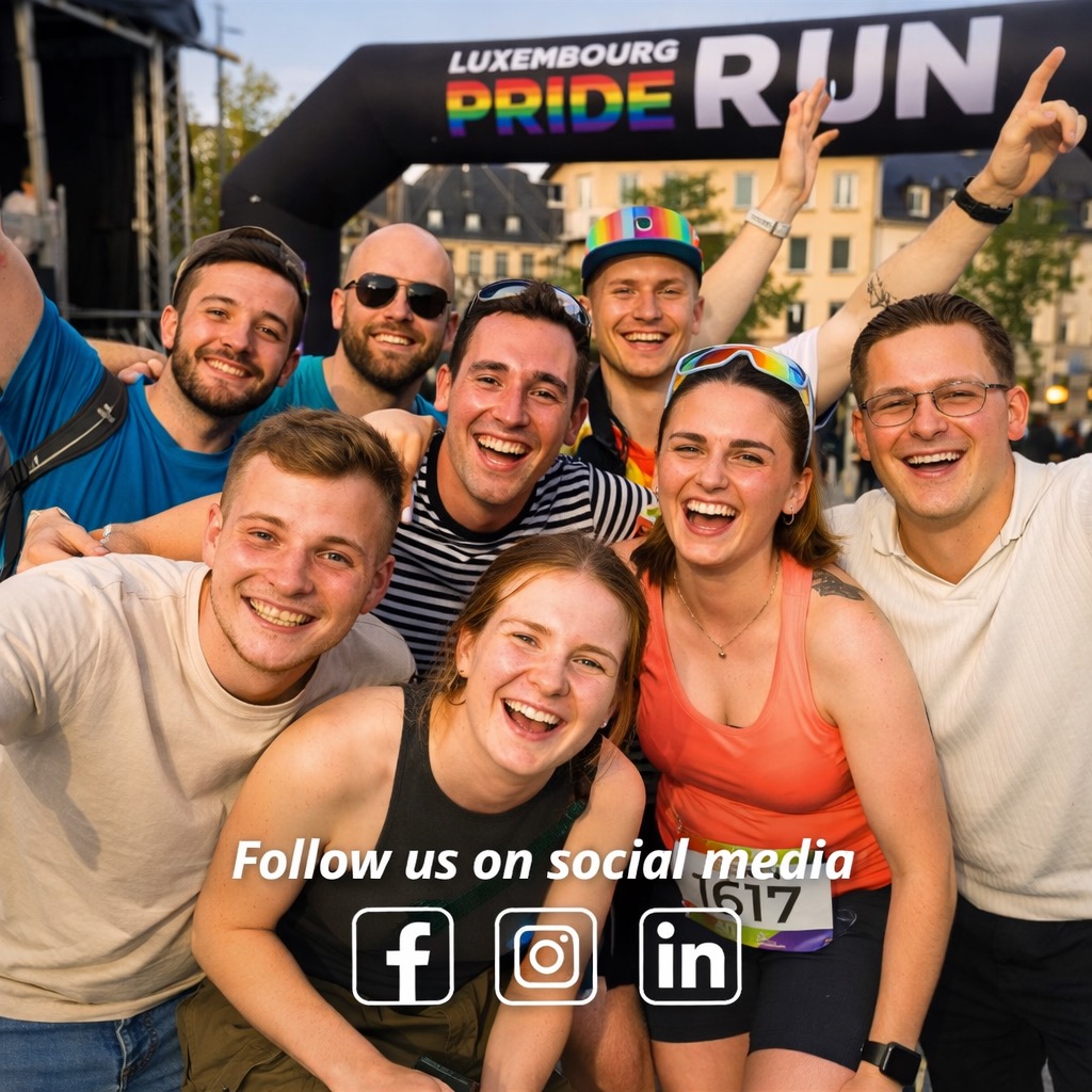 Stay connected and celebrate with us!
👉 Follow Luxembourg Pride Run on Facebook, Instagram & LinkedIn for updates, stories, and community highlights.