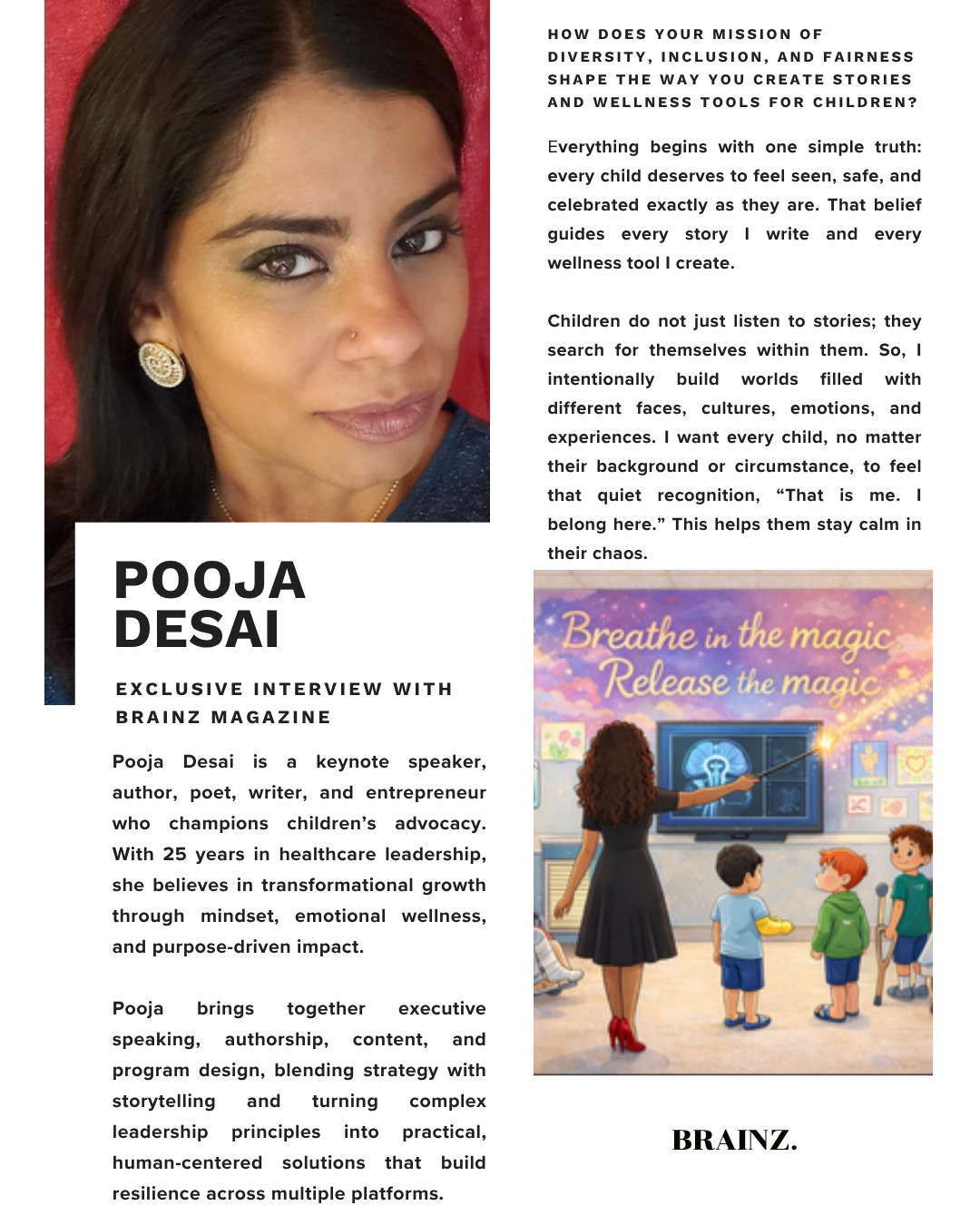 Check out my Exclusive Interview with @brainzmagazine.
Storytelling Empowers Children to Embrace Their Magic – An Interview with Pooja Desai.
https://www.brainzmagazine.com/post/storytelling-empowers-children-to-embrace-their-magic-an-interview-with-pooja-desai
#Tiabua #author #brainzmagazine #mentalhealth #writer