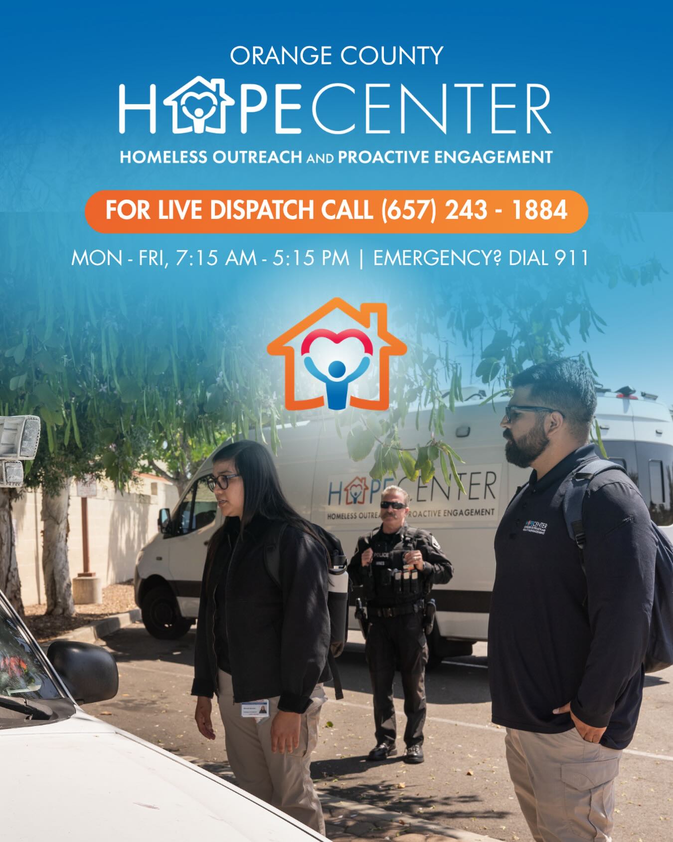 The HOPE Center provides a non-emergency response to homelessness-related concerns across North Orange County. When you call or text our number, trained dispatchers connect people to outreach teams, shelter options, and support services, quickly and compassionately.
The HOPE Center works in partnership with local cities to ensure people experiencing homelessness are connected to the right help at the right time.
📞 If you see someone experiencing homelessness and need non-emergency assistance, contact the HOPE Center at 657-243-1884.
#HOPECenter #NonEmergencyResponse #OrangeCounty #PublicService