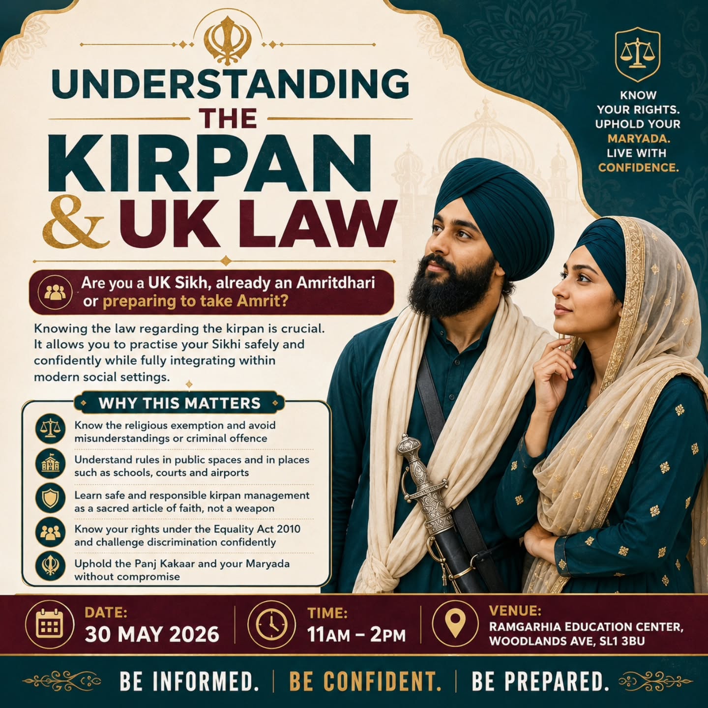Are you a UK Sikh, already Amritdhari or preparing to take Amrit?
Understanding the law around the Kirpan is essential so you can practise your Sikhi safely, confidently and with clarity.
In this workshop, we’ll cover:
✅ Your legal rights around the Kirpan
✅ The religious exemption and what it means
✅ Rules in public and private spaces
✅ Safe and responsible Kirpan management
✅ Equality Act 2010 protections
✅ Upholding the Panj Kakaar and your Maryada with confidence
📍 Location: Woodlands Ave, SL1 3BU
📅 Date: 30 May 2026
⏰ Time: 11am – 2pm
Book your spot now — limited spaces available.
🔗 Link in bio
@sikharmyuk
@uksikhupdates
@sikhpa