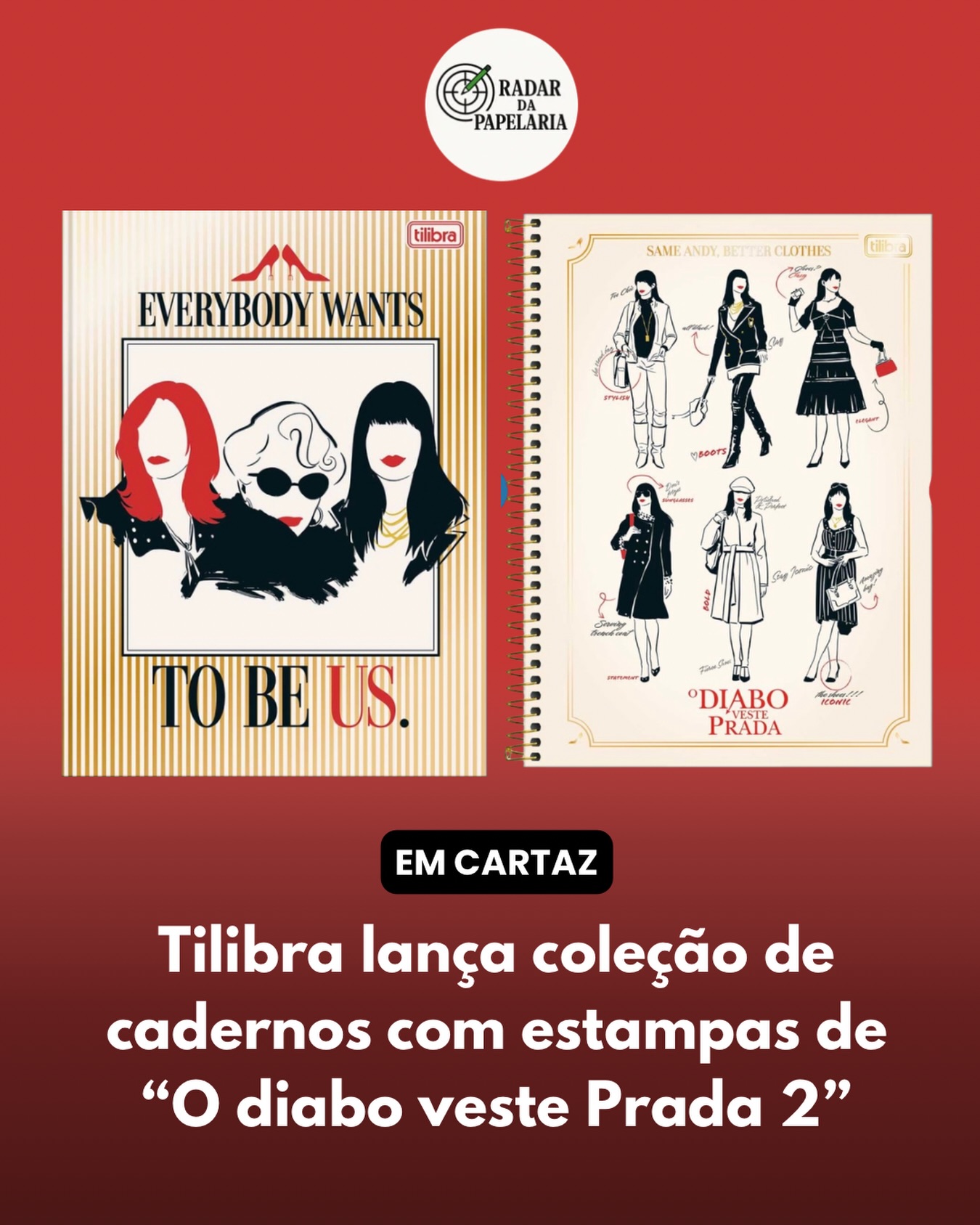 O Diabo veste Prada 👠
Com modelos de capa dura e espiral e com sete estampas de capa, a coleção O diado veste Prada, da Tilibra, está chegando às papelarias.
O lançamento acompanha a entrada em cartaz do filme O diabo veste Prada 2, que traz a continuação da trama que conquistou muitos fãs há 20 anos.
As sete estampas de capa da coleção da Tikibra conta com variações das cores preto, azul e creme, com ilustrações das personagens principais do filme e frases marcantes.
O modelo brochura conta com folhas decoradas, com quatro estampas diferentes, e o modelo espiral traz uma folha de adesivos do filme.
📡🗒️
