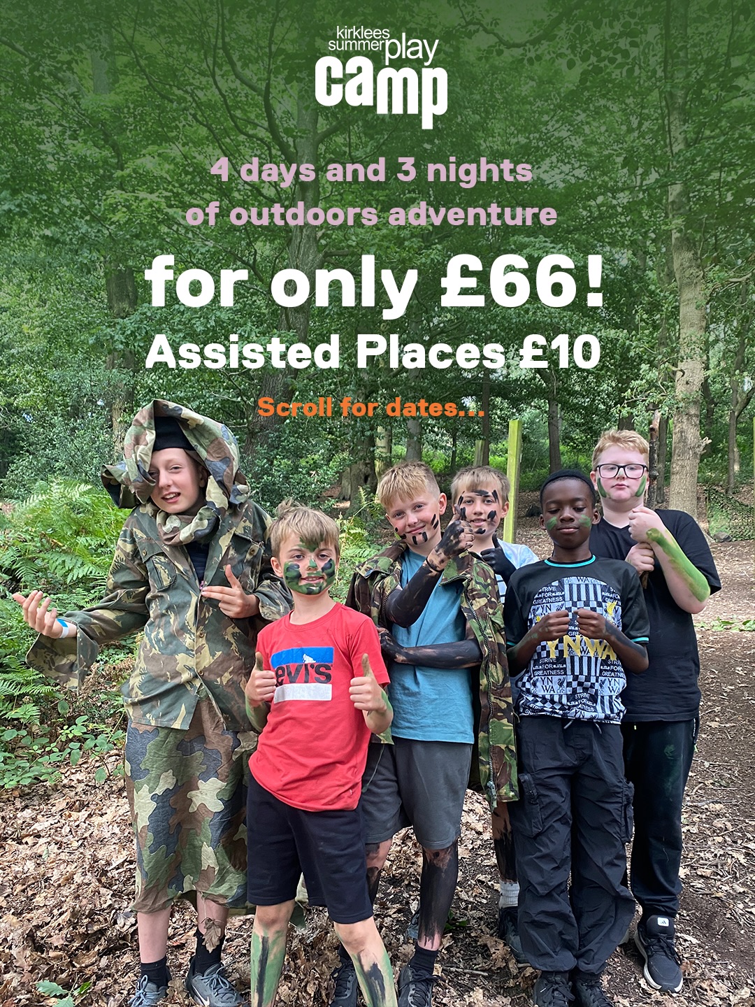 4 days, 3 nights… for £66 ✨⛺
A full residential camp including activities, food, accommodation and transport - all for just £66.
Assisted places are also available for £10!
We’re proud to keep Camp as accessible and affordable as possible through our charity funding 💛
From climbing and archery to waterslides, campfires and big games, it’s four days packed with experiences children will remember long after summer ends.
📍 Near Woolley Edge, West Yorkshire
🚌 Bus collection from Huddersfield, Dewsbury & Woolley Edge Services
👧 For children in Years 4–7
💷 Full price: £66 | Assisted places: £10
🏕 Six 4-day residential camps
Places are filling quickly — don’t miss out 👀
👉 Book now: kirkleessummerplaycamp.com