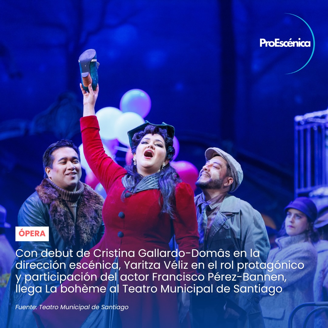La magia de la ópera vuelve a iluminar el escenario del Teatro Municipal de Santiago con una nueva y conmovedora versión de La bohème, una de las obras más emblemáticas del repertorio lírico universal. ✨
La producción marca el esperado debut de Cristina Gallardo-Domâs en la dirección escénica, junto a la destacada soprano Yaritza Véliz en el rol protagónico de Mimì, en una puesta en escena cargada de emoción, sensibilidad y belleza visual.
📍 Teatro Municipal de Santiago
📅 Funciones desde 7 hasta el 18 de mayo
🎟 Entradas disponibles a través de www.municipal.cl
Una experiencia imperdible para quienes aman las grandes historias, la música y las artes escénicas.
Más detalles sobre esta producción en www.proescenica.cl