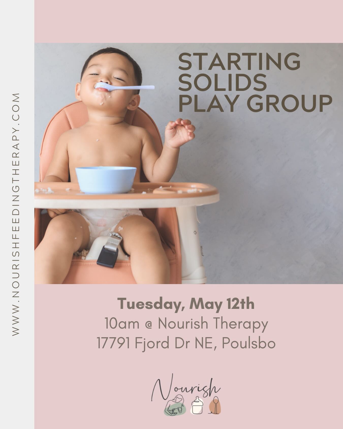 Hey parents, join us for a starting solids baby + me play group. This group is about community, education, and supporting your baby’s feeding journey—together. 🤍
This is the last group before we take a summer break. ✨ Come and play. ✨
Free community event. No rsvp required. Come as you are.
Nourish Therapy
17791 Fjord Dr NE, Ste 138
Poulsbo, WA