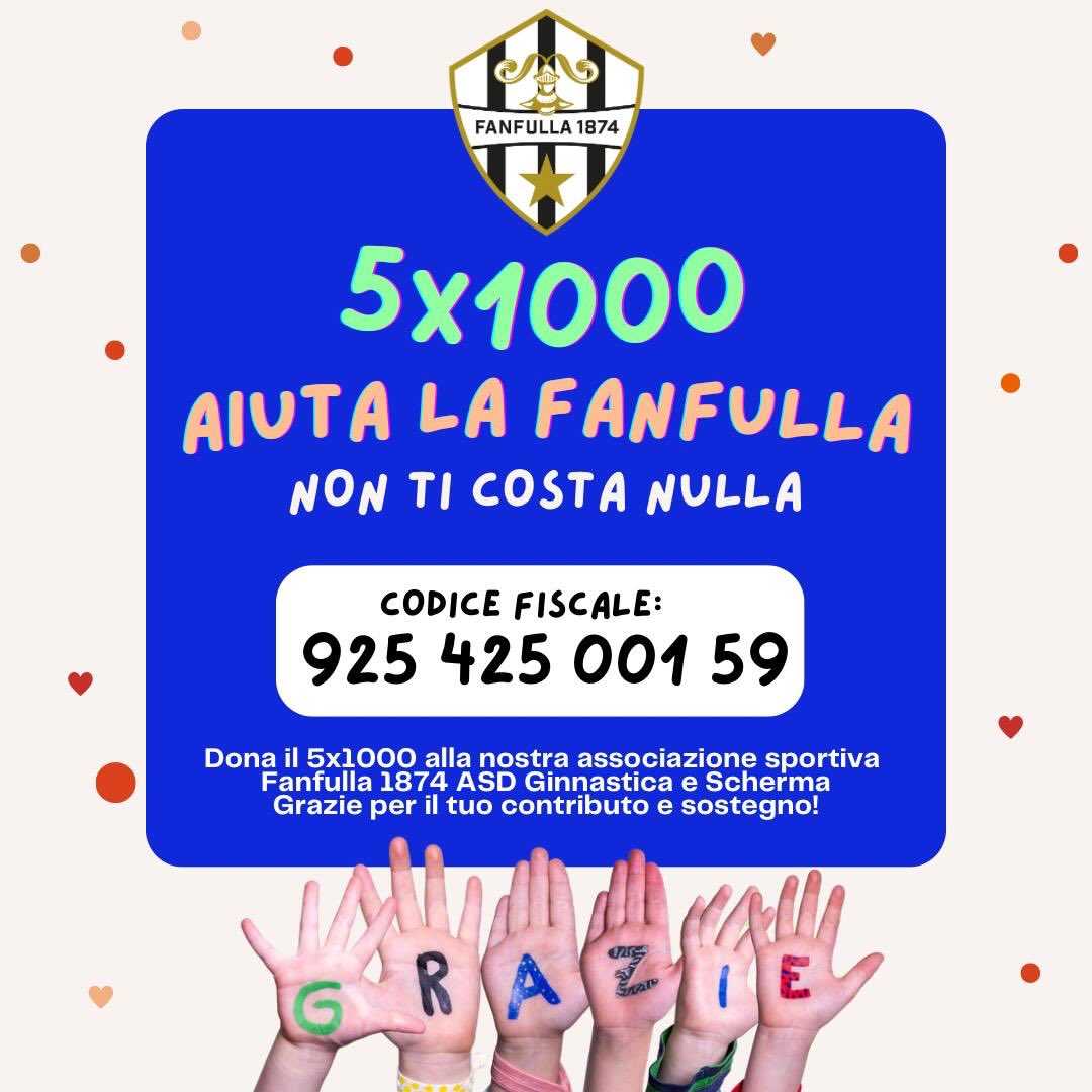 Ogni allenamento, ogni gara, ogni sorriso dei nostri ragazzi nasce grazie alla passione, al sacrificio… e anche al sostegno di chi crede nello sport come valore educativo e umano.
Con il tuo 5x1000 puoi aiutare la nostra associazione a continuare a far crescere bambini e ragazzi attraverso la ginnastica e la scherma, insegnando impegno, rispetto, amicizia e determinazione. ❤️🤺🤸♂️
Scegli di stare al fianco della
Fanfulla 1874 Ginnastica e Scherma
📌 Dona il tuo 5x1000
Per te è un semplice gesto, per noi significa futuro, opportunità e sogni che continuano a crescere.
🙏 Grazie di cuore per il tuo contributo e il tuo sostegno.