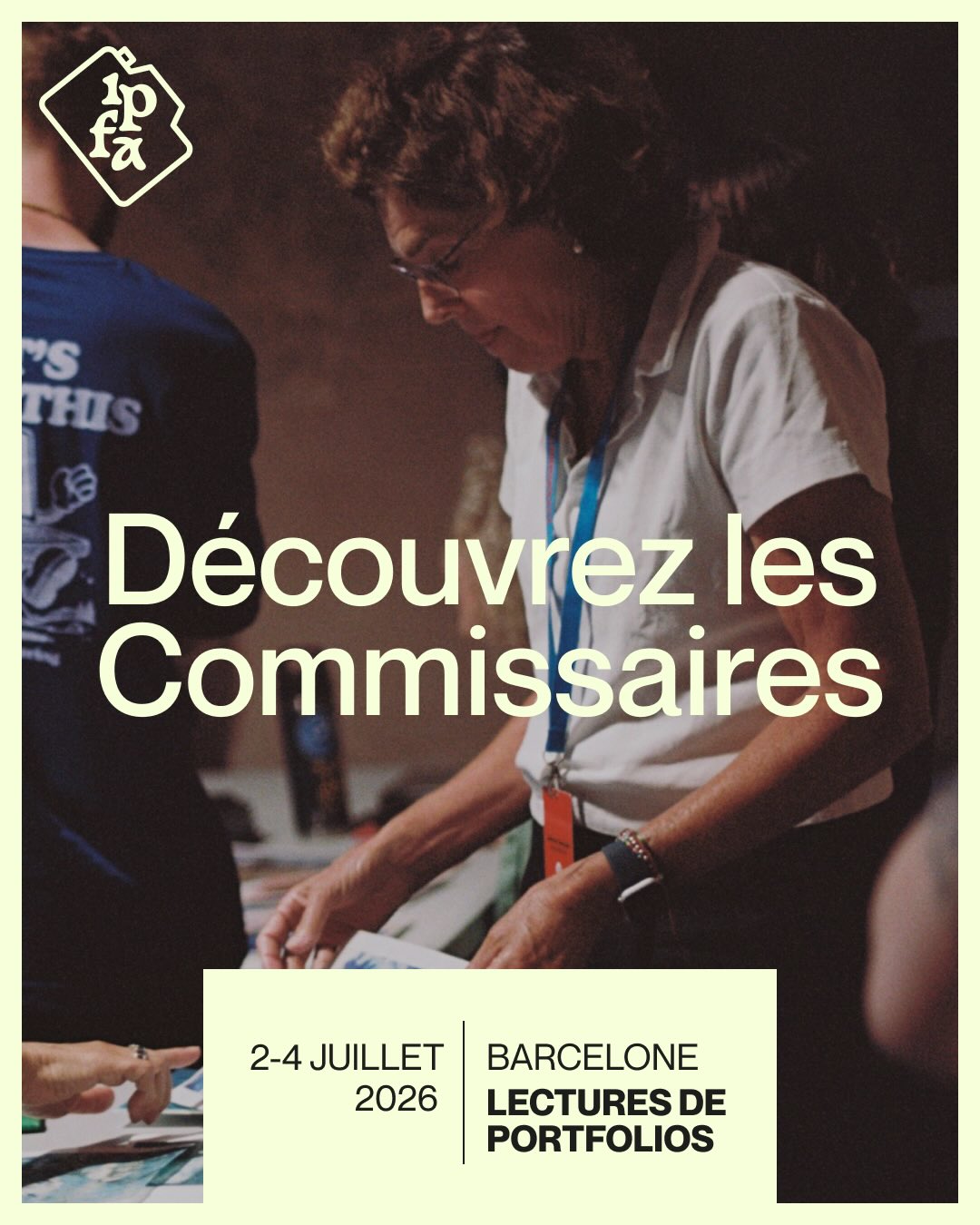 👉 Vite ! Le temps file — découvrez nos 𝟮𝟳 𝗖𝗼𝗺𝗺𝗶𝘀𝘀𝗮𝗶𝗿𝗲𝘀 𝗜𝗻𝘁𝗲𝗿𝗻𝗮𝘁𝗶𝗼𝗻𝗮𝘂𝘅·𝗮𝗹𝗲𝘀 🌍
Pour les sessions IPFA Portfolio Review (2–4 juillet, Barcelone)📍, ils/elles apportent un regard critique, un dialogue professionnel et de réelles opportunités d’expositions 🖼️, de publications 📖, de résidences 🏡 et de collaborations 🤝
Sigrid Debusschere @bspfestival
Arnaud Laroche @les_boutographies
Ioana Cobzaru @ioana_cobzaru_art
Cédrick-Isham Calvados @fototras.festival
Lana Mayoute @fototras.festival
Yannick Ribeaut @humanismevision
Rui Prata @imagolisboa
🌍 Des voix clés issues des principaux festivals et plateformes curatoriales du monde entier !
Ne manquez pas cette opportunité ! Seulement 72 places sont disponibles pour le premier tour à des tarifs exclusifs.
Trois jours. Des perspectives globales. Des connexions qui peuvent transformer votre carrière. 🚀Tu veux nous rejoindre ? Demande-nous le lien en commentaire
#IPFA #PortfolioReview #PhotographyCommunity #Barcelona #CreativeOpportunities