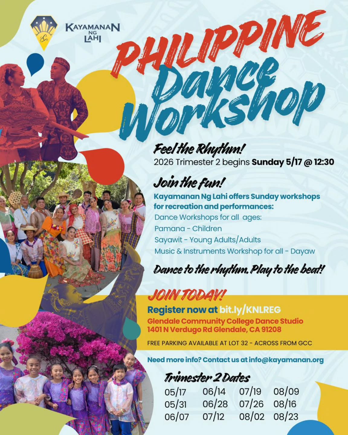 🌺 SPRING/SUMMER TRIMESTER 2 DANCE
& BAMBOO MUSIC WORKSHOPS 🌺
🗓️ May 17 – August 23
Step into the rhythm of culture, community, and pantropika vibes 🇵🇭✨ Let’s move, connect, and celebrate together this season 💃🏽🕺🏽
Whether it’s your first class or your hundredth, there's a class level for you!
🔗 Register now: https://bit.ly/KNLREG
📧 Info@kayamanan.org
📍 @glendalecollege
📲 Follow & DM: @knlfolkarts
🎨 Artwork: @byandbyllc
Class schedule available at the registration link!
#FilipinoCulture #DanceCommunity #KNLFolkArts #filipinofolkdance #kayamanannglahi