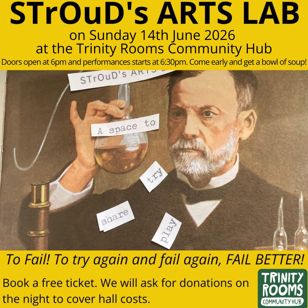 Arts Lab is returning to our Trinity Rooms this May!!!! Back for another unmissable event on Sunday 14th June 2026.
Join us at our Community Hub on Field Road, Stroud (UK), from 6pm for a mix of curated performances, open spots and pre-booked spots.
A lovingly-held grassroots performance space. A creative space for cross pollination, supportive creative dialogue and most of all, PLAY.
See it as an open mic / scratch night for all. Music. Spoken Word. Theatre. Cabaret. Clown. Magic. Choirs. Comedy. Impro. Puppetry. Weird Shit.
….Plus delicious bowls of soup.
DISCOVER ALL about the awesome StROuD ArTS LaB on our website whats on page (link in bio) / at the following url:
www.stroudtrinityrooms.org/event-details-registration/strouds-arts-lab-2026-05-31-18-00
#Stroud #Immersive #Art #Creative #Community