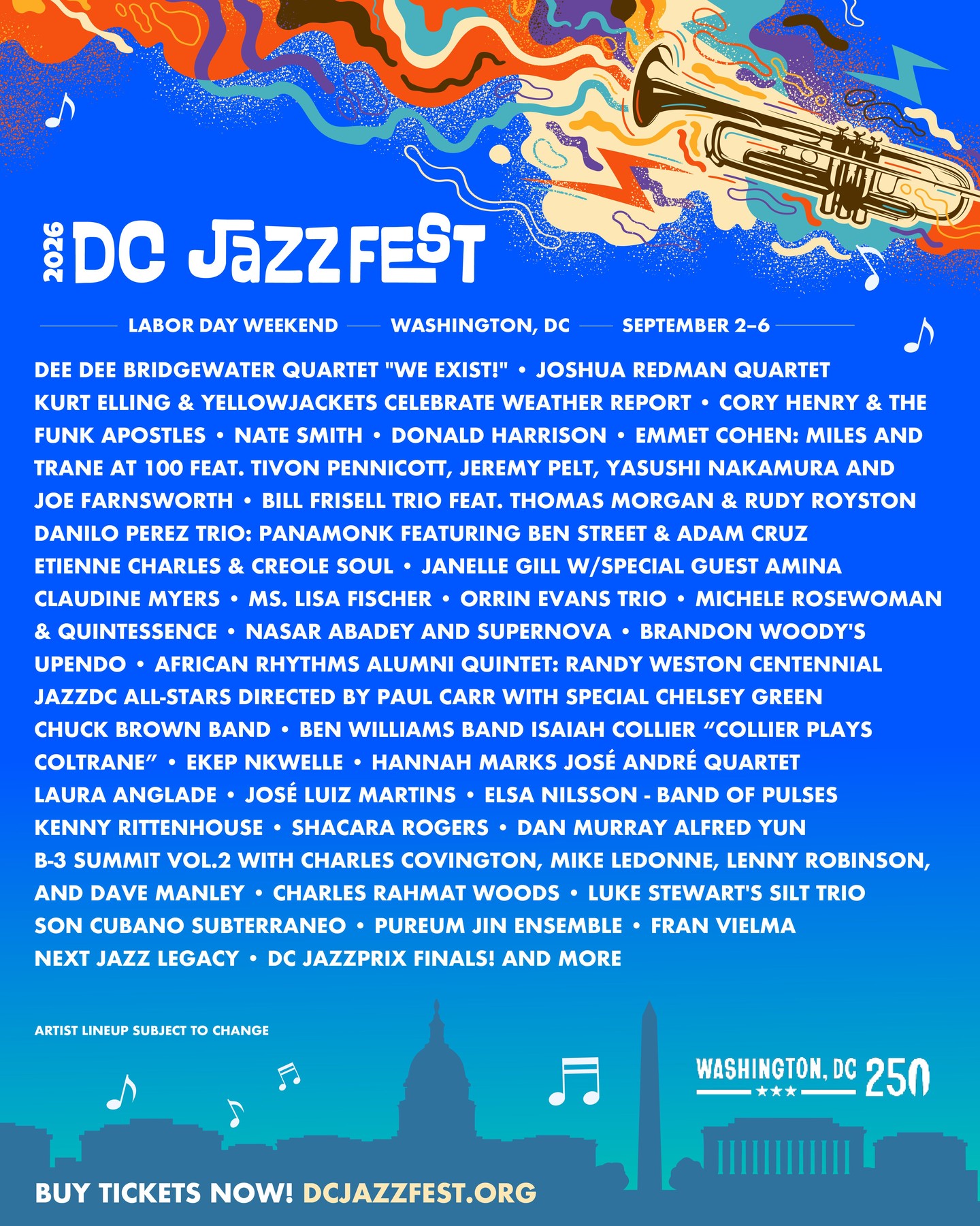 Happy Friday!
We’ve added more incredible artists to the 2026 DC JazzFest lineup — and trust us, you’re going to want to be there.
From hometown favorites to internationally celebrated performers, this year’s festival is shaping up to be unforgettable.
Who are you most excited to see this year?
#DC250 and #DCJazzFest #Only1DC