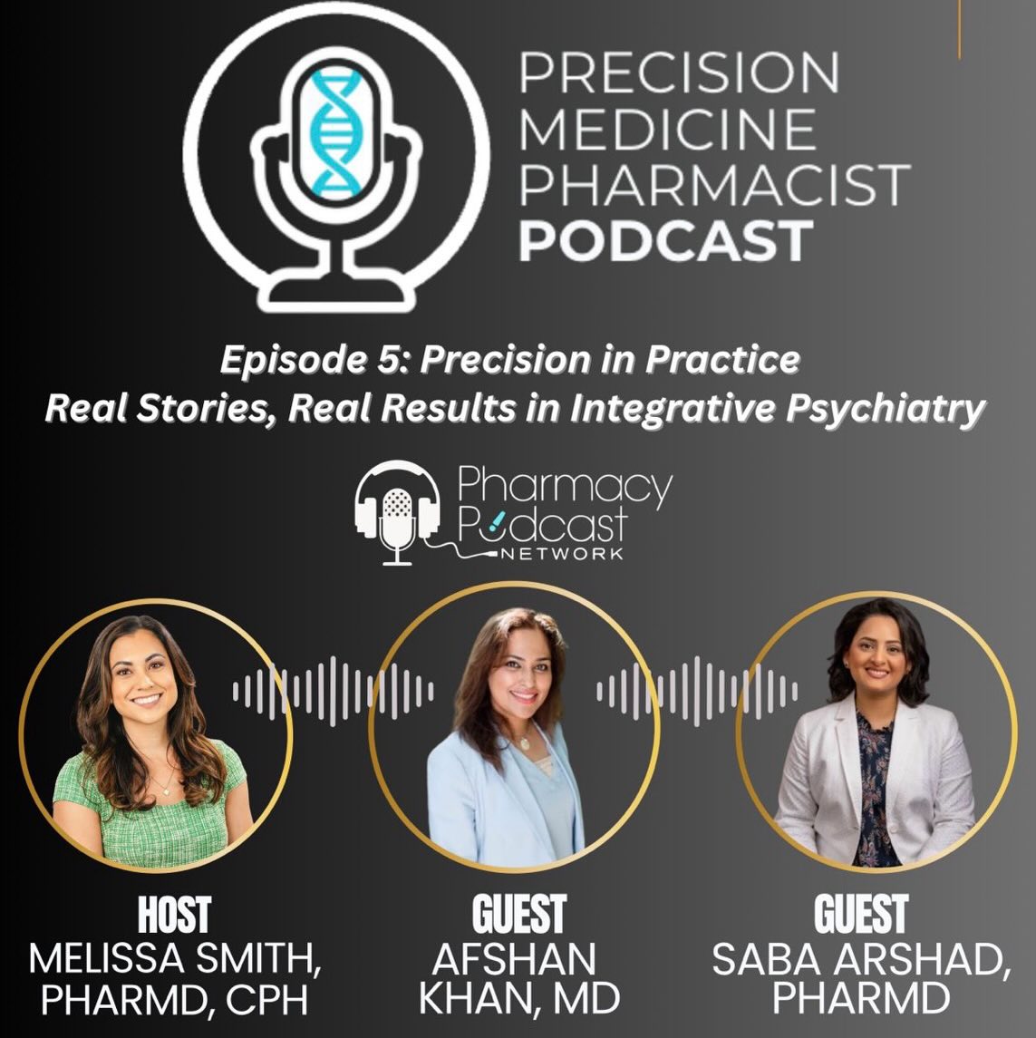 🎧 Listen now: https://lnkd.in/dCsRCpXj
🎙️ New Episode Alert: Precision in Practice . Real Stories, Real Results in Integrative Psychiatry
Episode Five of The Precision Medicine Pharmacist as series in collaboration with the Pharmacy Podcast Network is now live.
In this conversation, I’m joined again by Saba Arshad, alongside Afshan Khan, to explore what collaborative, integrative psychiatry looks like in real-world patient care.
In Part One, we discussed the foundation of pharmacist–physician collaboration in precision psychiatry, building trust, aligning perspectives, and creating a more personalized approach to treatment.
This episode takes that collaboration a step further.
Together, we discuss:
✔️ How interdisciplinary collaboration supports complex psychiatric care
✔️ What shared decision-making looks like in practice
✔️ Real patient cases and clinical insights
✔️ The role of integrative medicine in treating the whole patient — beyond symptoms alone
✔️ How evolving partnerships can improve patient outcomes
One of the most rewarding parts of this discussion is hearing how different clinical perspectives can come together to create more individualized, compassionate care for patients navigating mental health challenges.
If Episode One introduced the framework, Episode Two brings it to life through real stories and real clinical experiences.