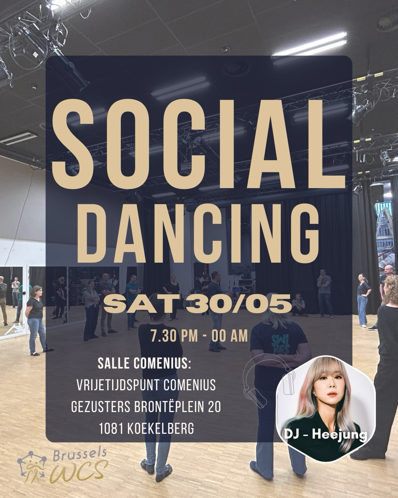 Can’t make it to the Masterclasses?
No worries -we’d also love to see you for the social only!
More info:
www.brusselswcs.be
https://facebook.com/events/s/masterclass-with-heejung-jung/1293938255138158/
Save us a dance!
#bwcs #westcoastswing #brusselsdance #socialdancing