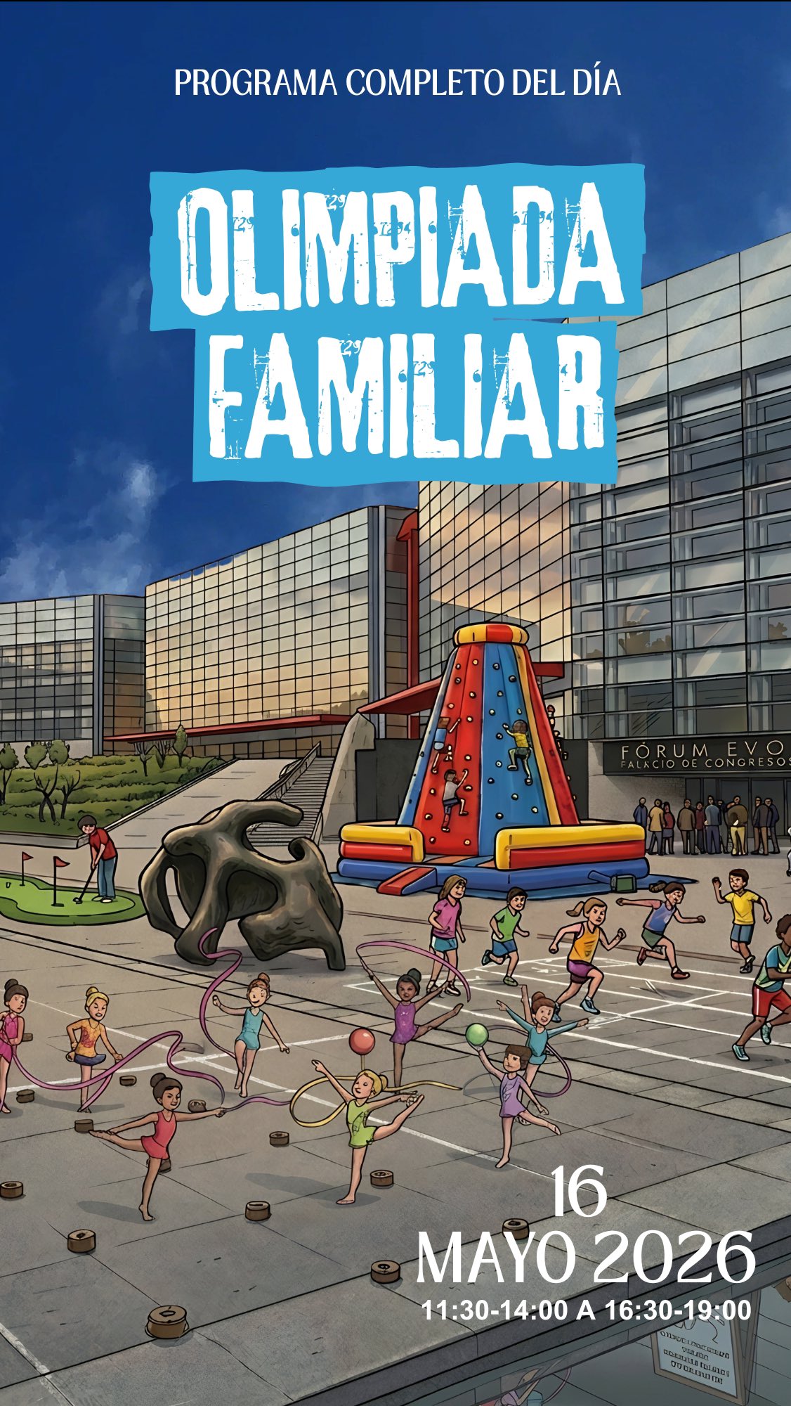 Se viene planazo en Burgos.🫂
Gran olimpiada deportiva familiar donde el objetivo es descubrir el mayor número de deportes posible y conseguir la medalla olímpica.🏅
📍Paseo Sierra de Atapuerca
🗓️16 de mayo de 2026
🕒11:30-14:00 / 16:30-19:00
✅Inscripción libre / Gratuita
¡Hagamos que burgos se mueva! 🏃