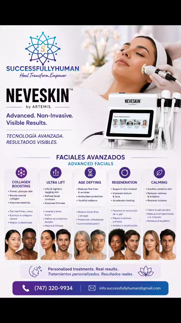 ✨ Ready to refresh your glow?
NEVESKIN advanced facials are non-invasive, personalized treatments designed to help support firmer-looking skin, smoother texture, collagen boosting, calming, regeneration, and a more radiant appearance.
Discover which facial is right for your skin goals. 💆♀️✨
📲DM us or visit SuccessfullyHuman.com to book a session.
#SuccessfullyHuman #NEVESKIN #AdvancedFacials #NonInvasiveBeauty #SkinCareGoals #GlowingSkin #CollagenBoosting #FacialTreatment #HolisticBeauty
✨ ¿Lista para renovar tu brillo?
Los faciales avanzados NEVESKIN son tratamientos no invasivos y personalizados, diseñados para ayudar a lucir una piel más firme, una textura más suave, estimular el colágeno, calmar, regenerar y lograr una apariencia más radiante.
Descubre cuál facial es ideal para tus metas de cuidado de la piel. 💆♀️✨
📲 Envíanos un DM o visita SuccessfullyHuman.com para reservar una sesión.
#SuccessfullyHuman #NEVESKIN #FacialesAvanzados #BellezaNoInvasiva #MetasDeCuidadoDeLaPiel #PielRadiante #EstimulaciónDeColágeno #TratamientoFacial #BellezaHolística