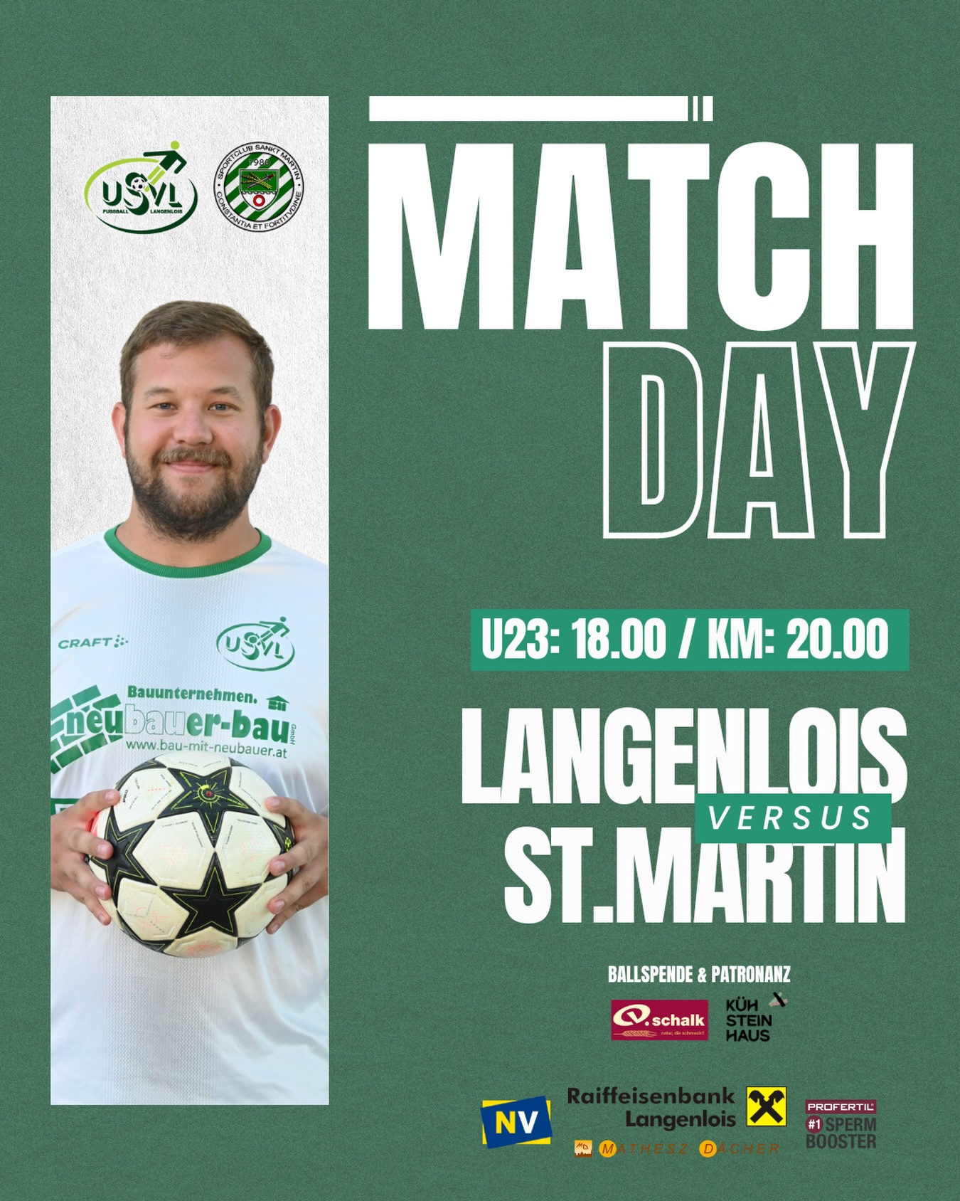 MATCHDAY! 💚🔥
Wir freuen uns auf eure Unterstützung am Sportplatz! 👏🏼
🕕 U23: 18:00 Uhr
🕗 KM: 20:00 Uhr
📍 Sportplatz Langenlois
#forzausvl #matchday #heimspiel #teamspirit #langenlois