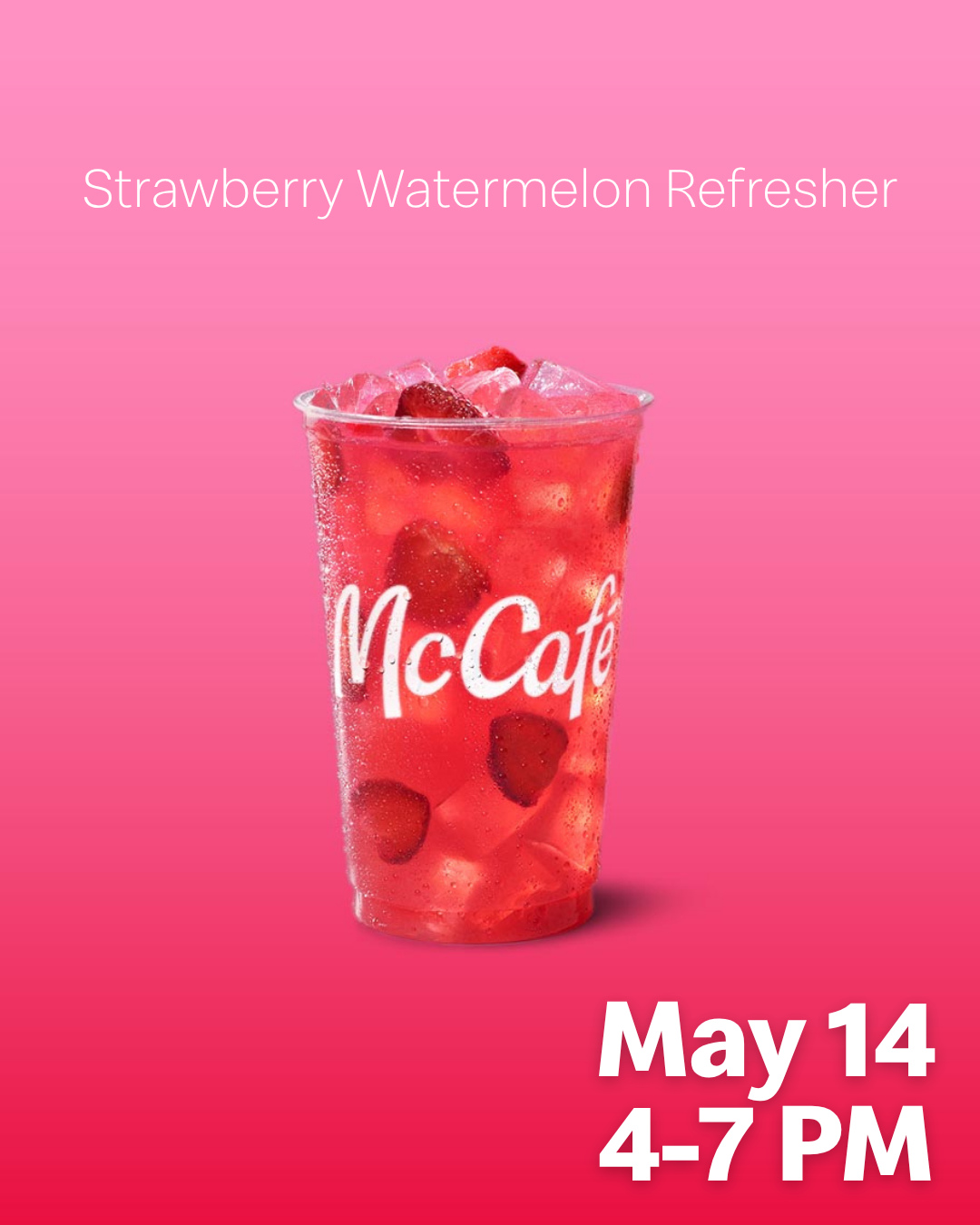 Try the new Strawberry Watermelon Refresher this evening at any Mueller Family McDonald's location! Free samples distributed from 4-7 PM; in-store only!