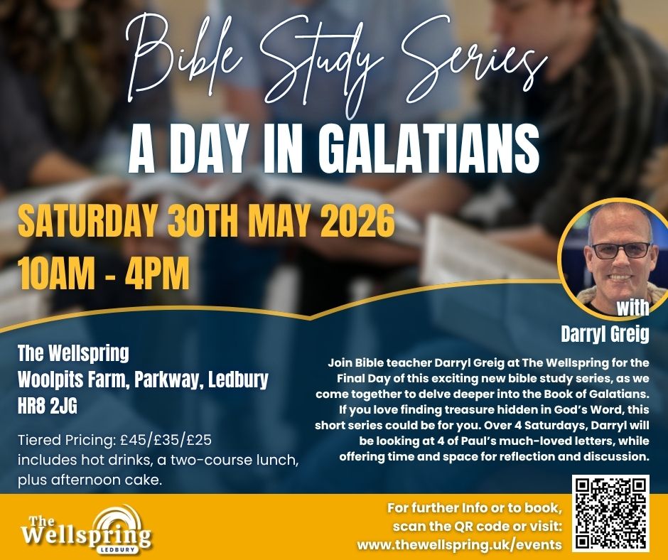 📖 A Day in Galatians – Bible Study Series at The Wellspring
📅 Saturday 30th May 2026 | 🕙 10am–4pm | 📍 Ledbury, Herefordshire
“It is for freedom that Christ has set us free.” – Galatians 5:1
Join Bible teacher and speaker Darryl Greig at The Wellspring for the final day of our new Bible Study series. Today, we will be spending A Day in Galatians with each session including a short intro and background, reading the text together, group discussion, and feedback and summary.
☕ Includes hot drinks, a two-course lunch, and afternoon cake
🎟️ Tiered pricing: £45 / £35 / £25 – see website for more on tiered pricing
📍 The Wellspring, Woolpits Farm, Parkway, Ledbury HR8 2JG
🔗 Book now: thewellspring.uk/events
#TheWellspringLedbury #BibleStudy #Galatians #ChristianTeaching #SpiritualGrowth