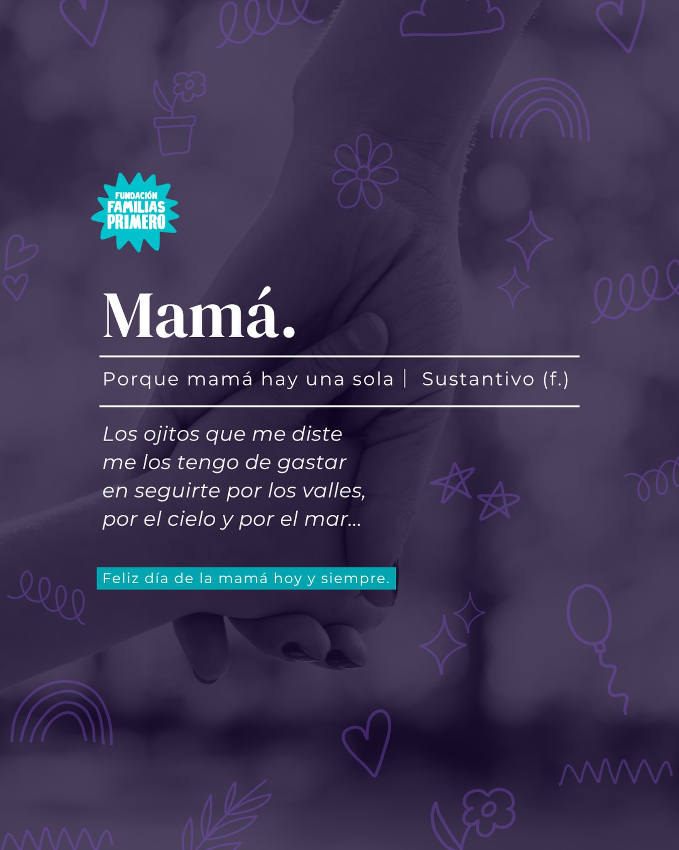 Mamá: la palabra más grande, el amor más infinito y el primer hogar que conocemos. 💜
Hoy celebramos a quienes nos enseñan a mirar el mundo con ternura, valentía y amor del bueno. Porque mamá hay una sola… y su huella nos acompaña para siempre.
“Los ojitos que me diste
me los tengo de gastar
en seguirte por los valles,
por el cielo y por el mar…”
Feliz Día de la Mamá, hoy y siempre. ✨
¿Sabes qué poeta escribió estos versos?
Te invitamos a compartir tu respuesta y a dedicárselo a tu mamá.