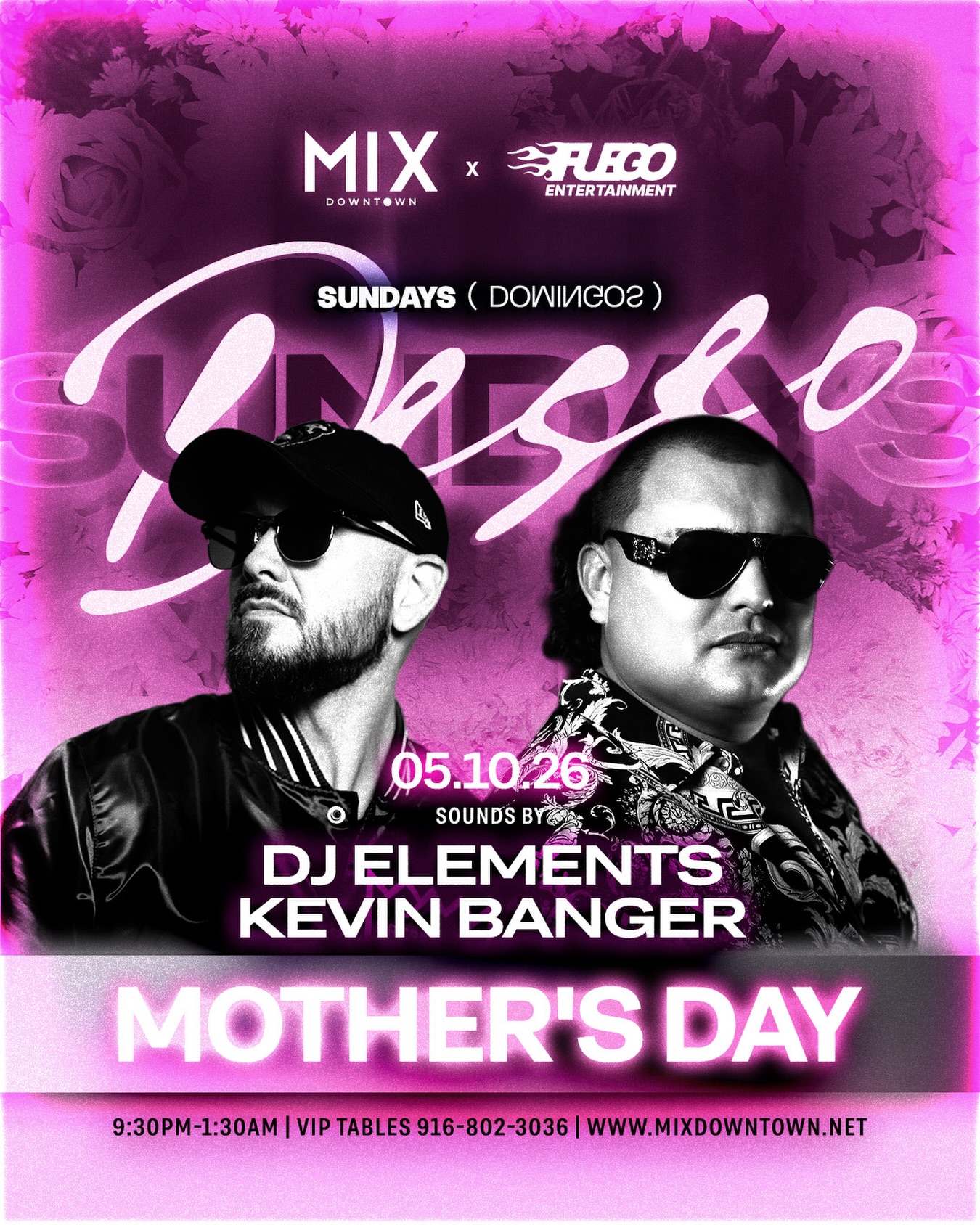 mother’s day but make it a sunday at mix 💐💖sounds by dj elements + kevin banger all nigh....