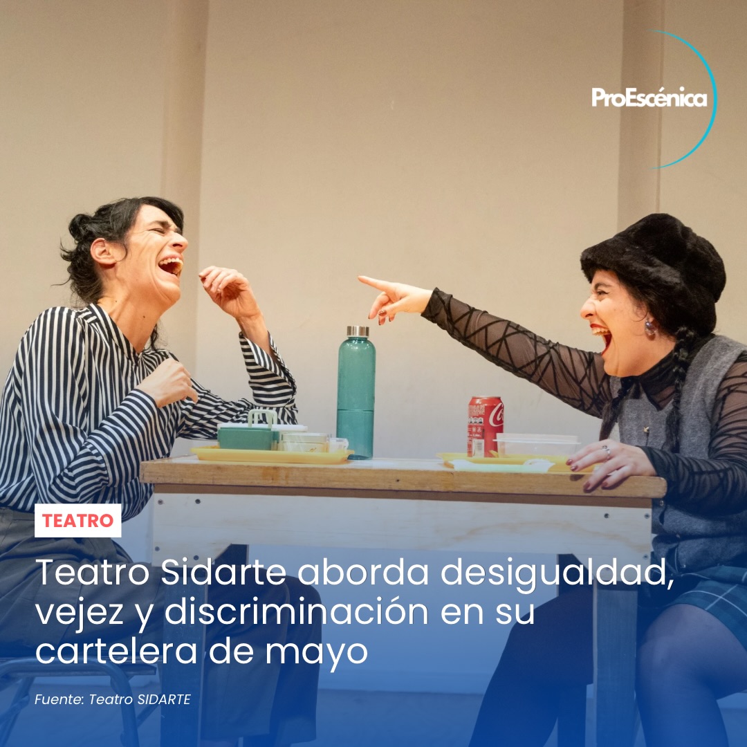 Mayo llega con una cartelera que interpela, conmueve y abre conversación en el escenario 🎭
El teatro Teatro Sidarte presenta una programación marcada por temáticas urgentes: desigualdad, vejez y discriminación, a través de montajes que dialogan con nuestra realidad desde una mirada crítica y sensible.
Una invitación a ser parte de experiencias escénicas que no solo entretienen, sino que también invitan a reflexionar y cuestionar el presente.
📍 Lugar: Teatro Sidarte
📅 Durante todo mayo
🎟 Revisa programación y detalles en:
🌐 www.teatrosidarte.cl
🌐 www.proescenica.cl
Sé parte de este mes de teatro con sentido. La escena está abierta, solo faltas tú.