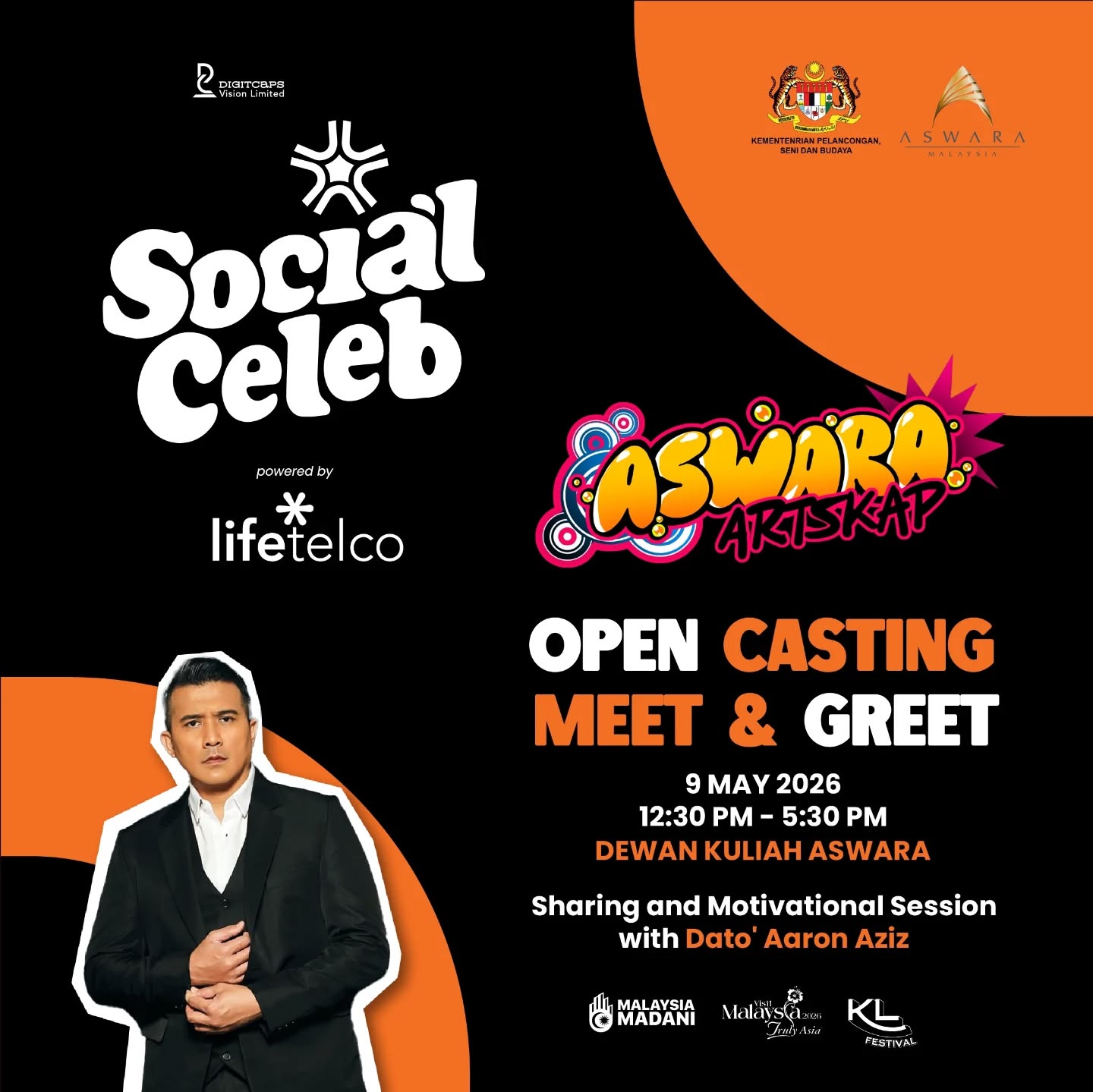 Ready to shine? This is your moment. 🌟
Join Social Celeb for an exciting campaign casting call under ASWARA ARTSKAP Open Casting Meet & Greet! This is your chance to shine, connect, and kickstart your journey in the creative industry.
Enjoy a special Sharing & Motivational Session with Dato’ Aaron Aziz, and meet fellow aspiring talents in an inspiring space.
📅 Date: 9 May 2026
⏰ Time: 12:30 PM – 5:30 PM
📍 Venue: Dewan Kuliah Utama ASWARA
See you there! ✨
#SocialCeleb #ASWARAARTSKAP #OpenCasting #MeetAndGreet #DatoAaronAziz