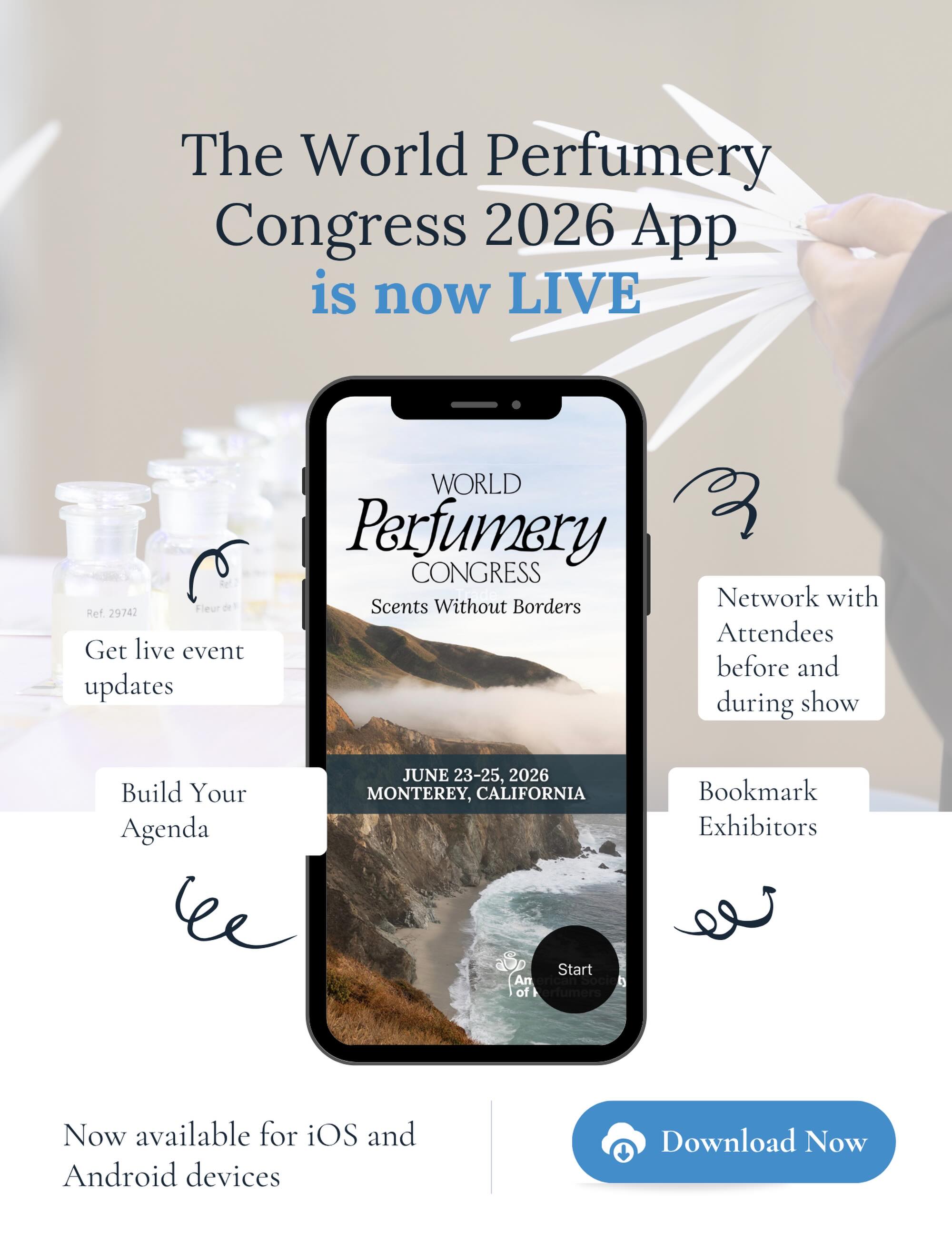 📱 Your WPC experience starts before you arrive in Monterey
The official mobile app for the World Perfumery Congress 2026 is now live for both iOS and Android, making it easier than ever to plan your event experience and connect with the global fragrance community before the show begins.
With the app, you can:
📱 Create your personalized event schedule
📱 Save sessions and exhibitors to your favorites
📱 Network and message fellow attendees
📱 Receive important event announcements and real-time updates
Already registered? Log in today and start scheduling meetings before WPC kicks off in June.
🔗 Register today to start networking: https://lnkd.in/eDCPV2sn
#WorldPerfumeryCongress #WPC2026 #FragranceIndustry #Perfumery #EventApp
