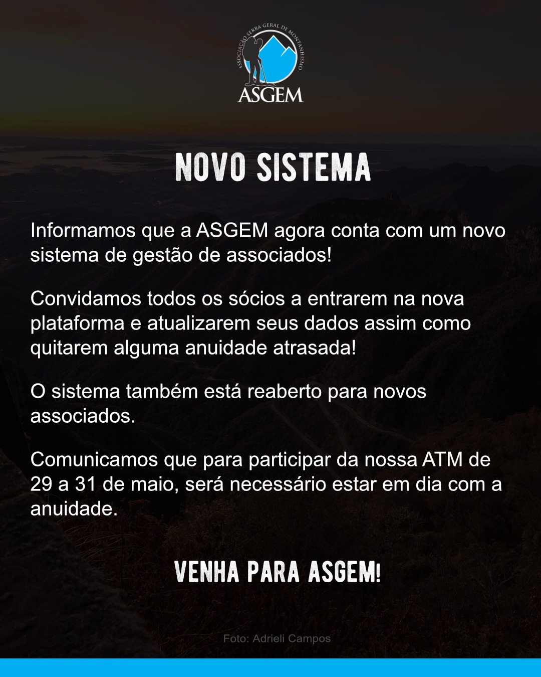 ‼️COMUNICADO - NOVO SISTEMA‼️
Informamos que a ASGEM agora conta com um novo sistema de gestão de associados!
Convidamos todos os sócios a entrarem na nova plataforma e atualizarem seus dados assim como quitarem alguma anuidade atrasada!
O sistema também está reaberto para novos associados.
>>> IMPORTANTE!!! Comunicamos que para participar da nossa ATM de 29 a 31 de maio, será necessário estar em dia com a anuidade.