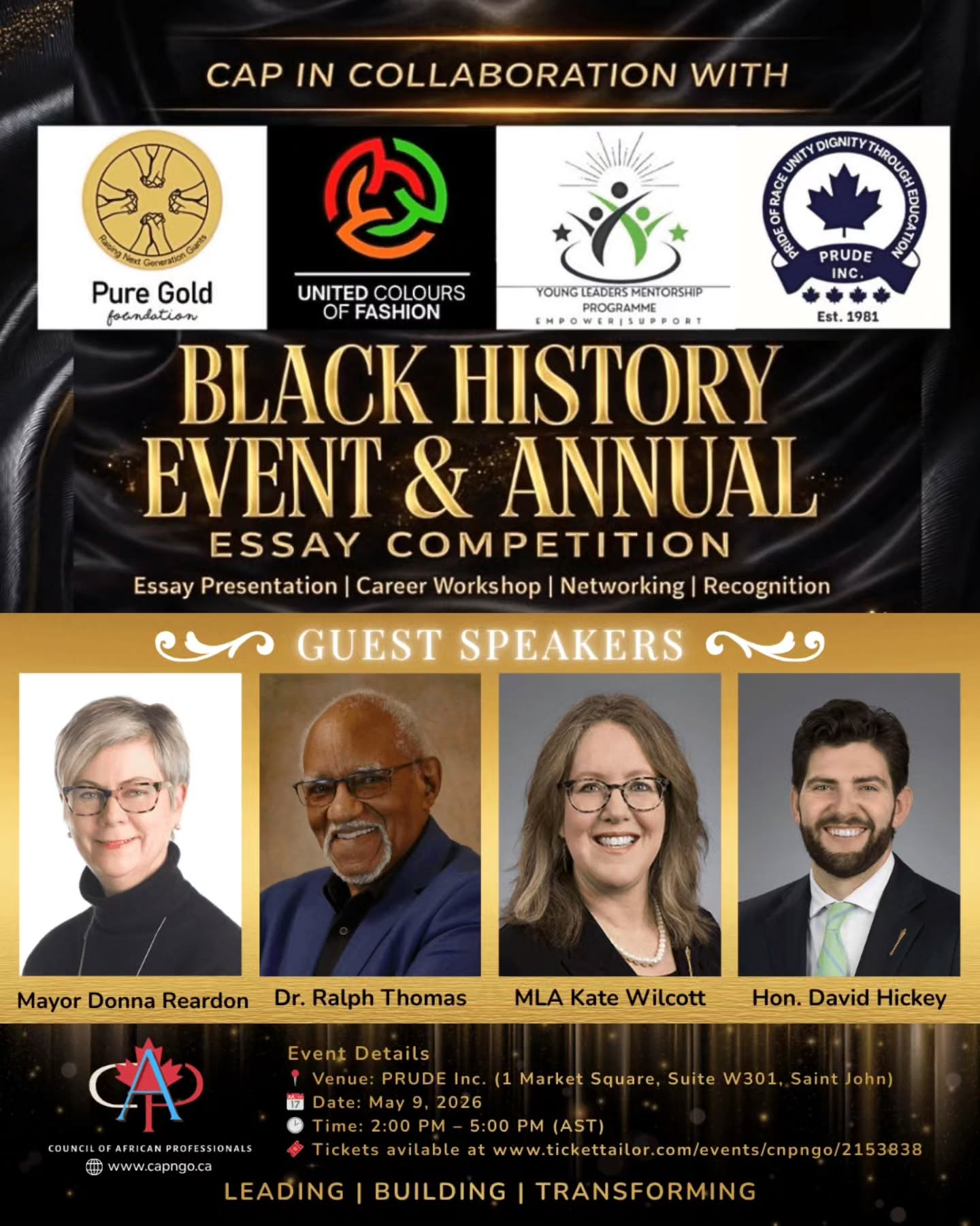 Be part of something powerful.
The Black History Youth Celebration & Essay Writing Competition is finally here.
Celebrating youth voices, culture, and leadership this Saturday in Saint John, NB
📍 PRUDE Inc., 1 Market Square
🗓️ May 9, 2026
⏰ 2:00 PM – 5:00 PM (AST)
Featuring special guests including Mayor Donna Reardon, Hon. David Hickey, Dr. Ralph Thomas, MLA Kate Wilcott, and more.
Let’s show up and support the youth as they lead the future.
🎟️ Head to the link in our bio to get your tickets and support the initiative.
See you there!
#blackyouthexcellence #youthvoices #leadershipmatters #ucofcanada