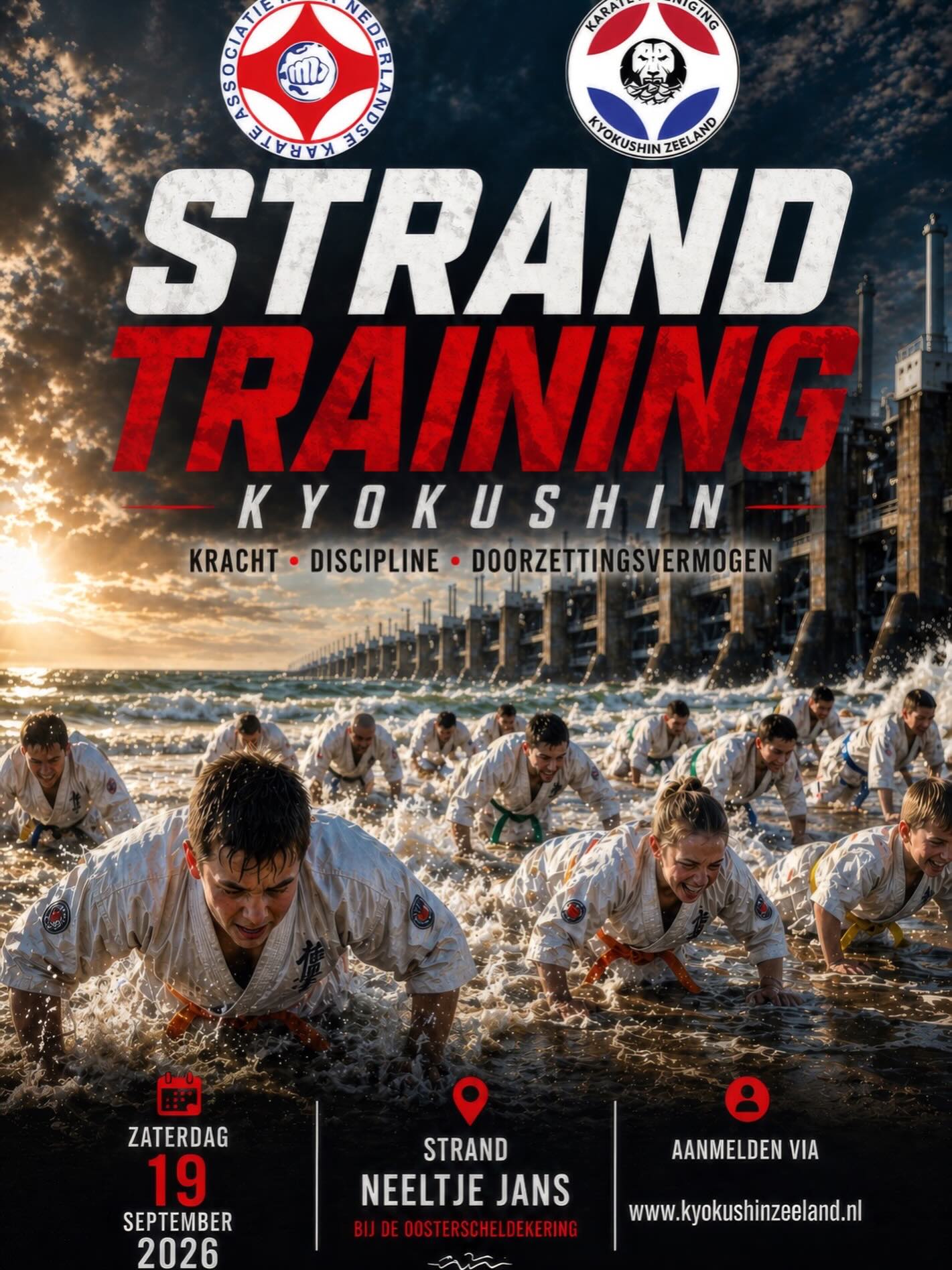 🌊🥋 De jaarlijkse strandtraining van Kyokushin Zeeland komt er weer aan!
📍 Neeltje Jans
📅 19 september 2026
Aanmelden kan via je trainer of via www.kyokushinzeeland.nl