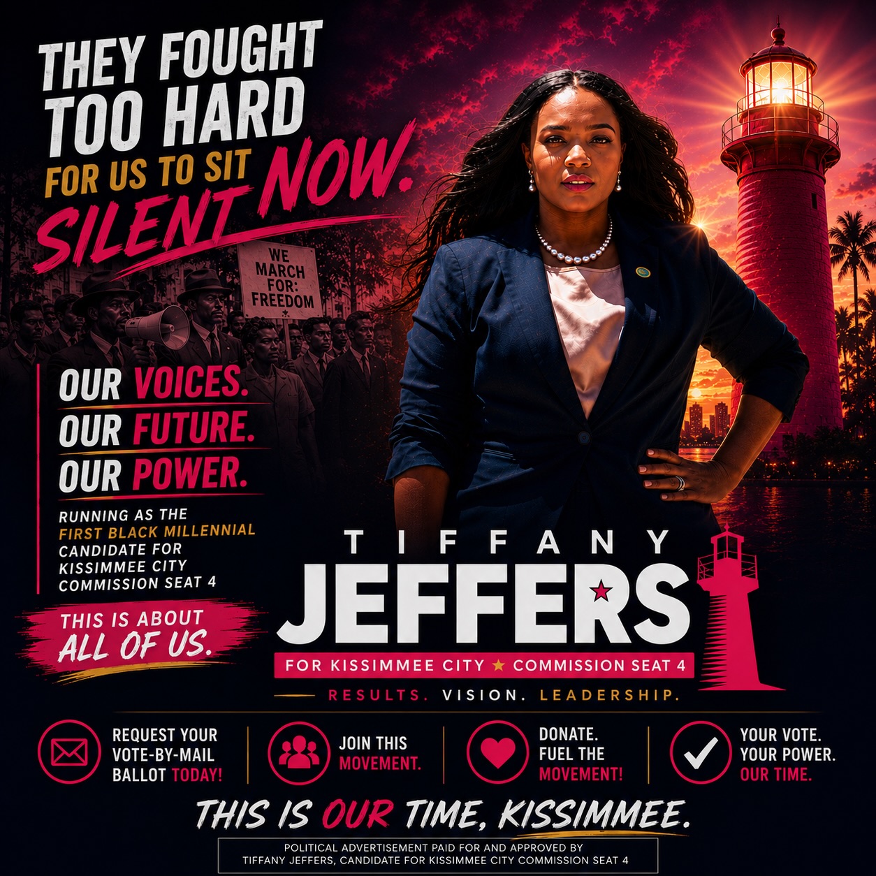 They fought too hard for us to sit silent now!
My grandparents’ generation marched, organized, sacrificed, and endured so we could have a seat at the table. Right now, we are watching an assault on voting rights, representation, and the power of our communities. I feel that deeply.
That’s why running as the first Black millennial candidate for Kissimmee City Commission Seat 4 carries so much weight. We’re making HISTORY.
This campaign is bigger than me.
This is about our voices. Our future. Our power.
Because local government impacts your everyday life:
Housing.
Jobs.
Roads.
Public safety.
Youth programs.
Small businesses.
Families trying to survive and get ahead.
The right people in these seats matter.
I am the ONLY candidate in this race with a proven record of building partnerships across local, county, state, and federal levels to bring real resources back to our community.
Real dollars.
Real programs.
Real impact.
No drama, just facts!
Your vote matters.
Your voice matters.
OUR time is now.
Request your vote-by-mail ballot today.
Volunteer.
Donate.
Join this movement.
Let’s make history together, Kissimmee 🩷
Political advertisement paid for and approved by Tiffany Jeffers, Candidate for Kissimmee City Commission Seat 4