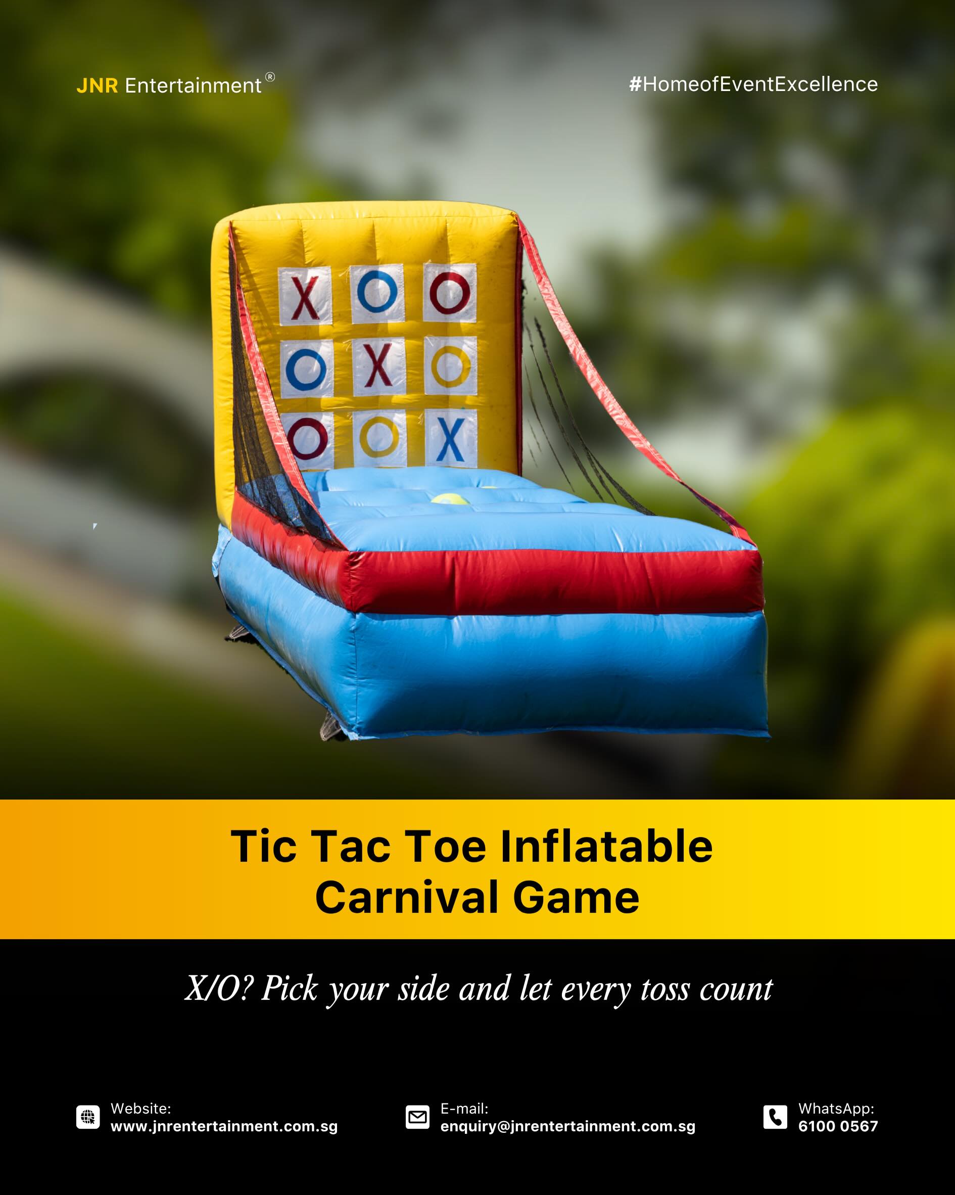 Bring the fun to life with our Tic Tac Toe Inflatable Carnival Game 🎯✨ A giant twist on the classic game, this interactive attraction is perfect for creating laughter, friendly competition, and exciting moments for guests of all ages.
Perfect for family days and celebrations, this eye-catching setup adds energy and engagement to any occasion. Simple to play, fun to experience, and guaranteed to keep the crowd entertained. 🎉
✉️ enquiry@jnrentertainment.com.sg
📱 61000 567
🔗 www.jnrentertainment.com.sg
#EventGamesSingapore #CarnivalGames #FamilyDayEvents #EventEntertainment #JNRentertainment