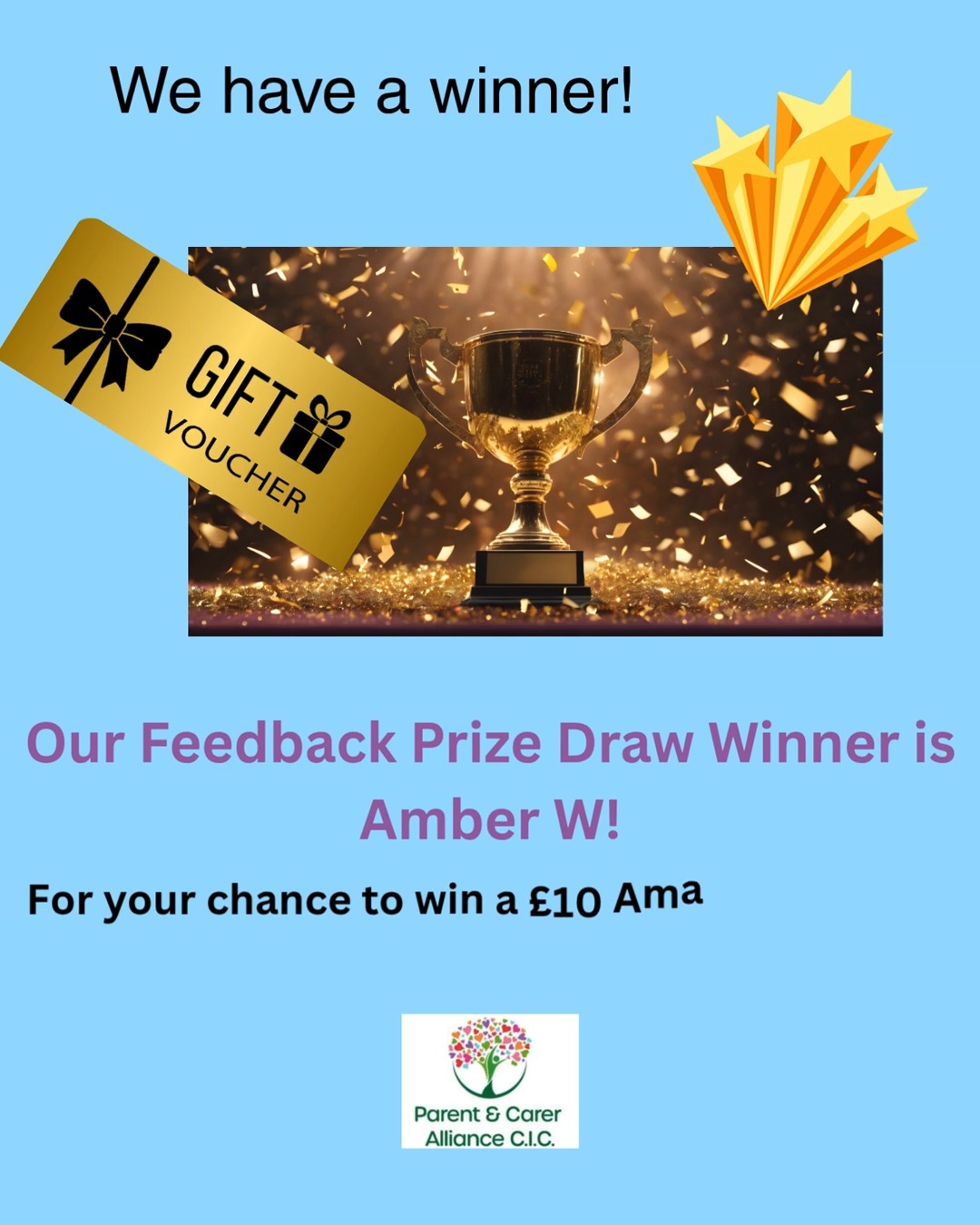 We have a winner! £10 Amazon voucher heading to Amber!
For your chance to win leave feedback here https://www.parentandcareralliance.org.uk/feedback-landing-page
#fys #FeedbackMatters #fyi #parentandcareralliancecic #feedbackwanted