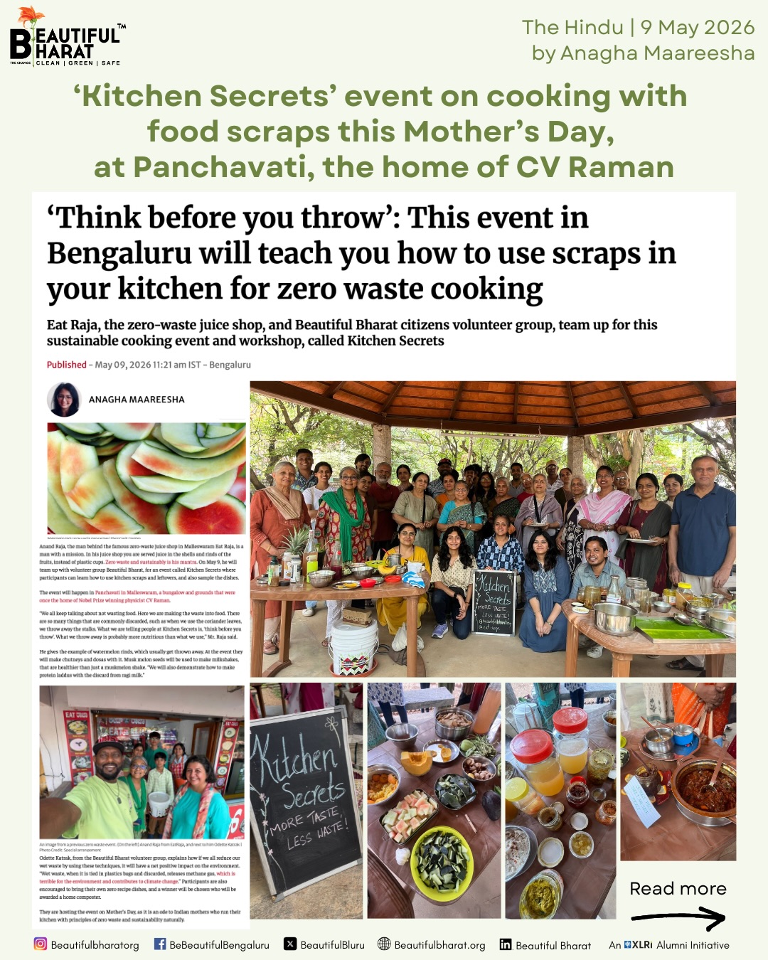 This article in @the_hindu by Anagha Maareesha covers our ‘Kitchen Secrets’ event on cooking with food scraps on 9th May, partnering with @eat.raja, @prakruthishaale & @stonesoup.in .
Beautiful Bharat has successfully been creating a buzz since we launched this campaign in October 2023, with 40+ amazing recipes so far, as part of a growing collection through our monthly Treasures From Trash 2.0 - Food avatar campaign. Creative ideas and recipes to cook with kitchen scraps are flowing in, and this is attracting many to ‘think before they throw’.
Our founder, @odettekatrak is on a mission to take these Kitchen Secrets to every home because of the powerful impact it can have, since April 2020 when she first discovered watermelon rind is edible and has been popularising this concept. She says, “wet waste when tied in plastic bags and discarded, releases methane gas, which is terrible for the environment and contributes to climate change”. Do catch many more reasons to use these as resources - they are available in posts on our page.
This was the 5th event we’ve conducted - and the 3rd collaborative event with EatRaja, aiming to spread the campaign further.
@eat.raja known for his zero-waste approach to running a juice bar said, “we all keep talking about not wasting food. Here we are making the waste into food. What we throw away is probably more nutritious than what we use”.
@prakruthishaale hosted the perfect venue, the beautiful rustic home of CV Raman, full of greenery and the perfect space for a sustainability event.
@stonesoup.in graciously sponsored ‘Chutki’ mini home composters as prizes for winners who cooked and brought innovative dishes made from food scraps.
Together with @eat.raja, we pulled in many good folks from Bangalore who wished to share their recipes, or to learn from others. We had expert cooks and also novices, but one thing was common:👇
These were people who all agree that cooking from food scraps has huge benefits and potential to bring impact in many areas.
The perfect event to honour our mothers but especially our Mother Earth.
#KitchenSecrets #FoodWaste #Sustainability #ScrappyCooking #BeautifulBharat