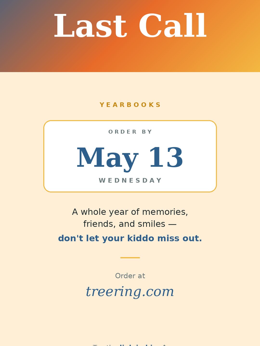 Last day to purchase May 13th