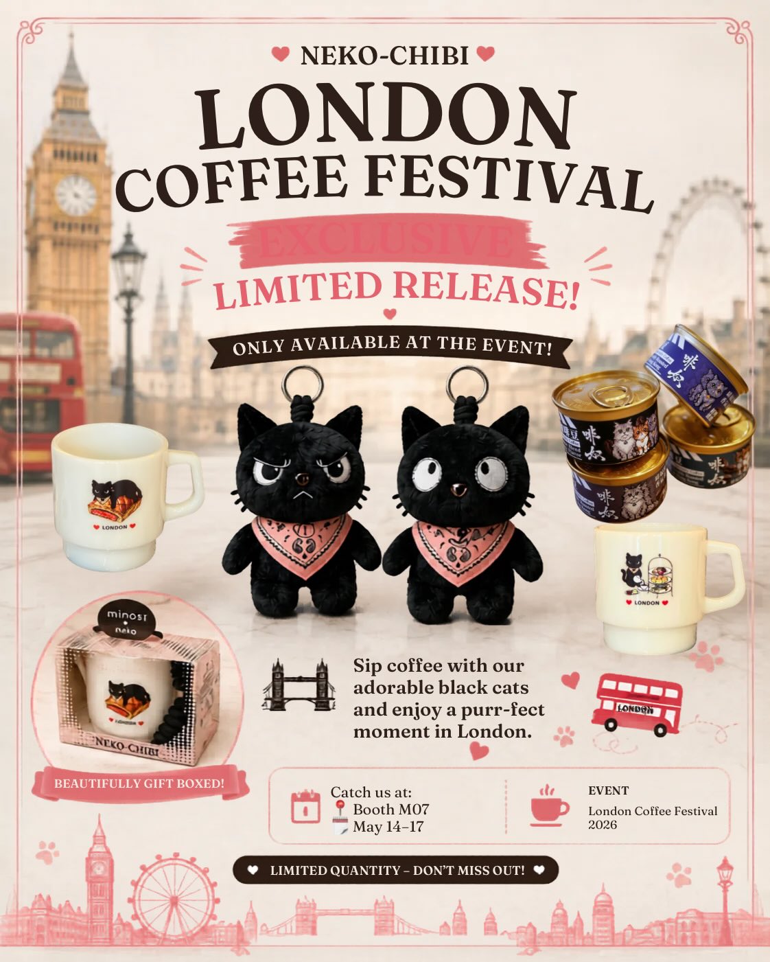🐈⬛☕ LONDON COFFEE FESTIVAL EXCLUSIVE ☕🐈⬛
Meet our adorable @minoslivingcoffee NEKO-CHIBI black cats at London Coffee Festival 2026! 🇬🇧✨
This limited collection will ONLY be available at the event — once they’re gone, they’re gone!
🖤 Exclusive plush dolls
🖤 Limited edition London tasting cups
🖤 Hong Kong @coffeeslave.hk Special Edition canned coffee bean set
🖤 Beautifully gift boxed & perfect for collectors
Come visit us at Booth M07 from May 14–17 and bring home a little London coffee magic with Sheep Mai Mai 🐑☕️
📍 London Coffee Festival 2026
🎀 Booth M07
📅 May 14–17
Limited quantity — don’t miss out! ✨
#SheepMaiMai #LondonCoffeeFestival #NekoChibi #minos #coffeeslave