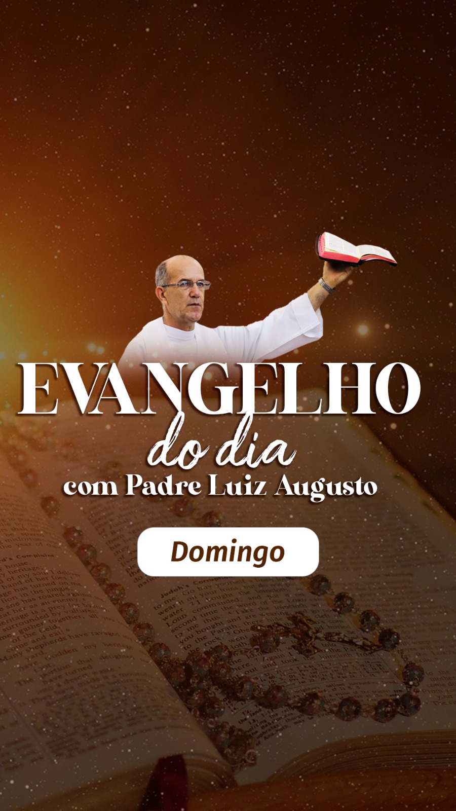 Evangelho do Dia com Padre Luiz Augusto 10/05/2026 - Domingo