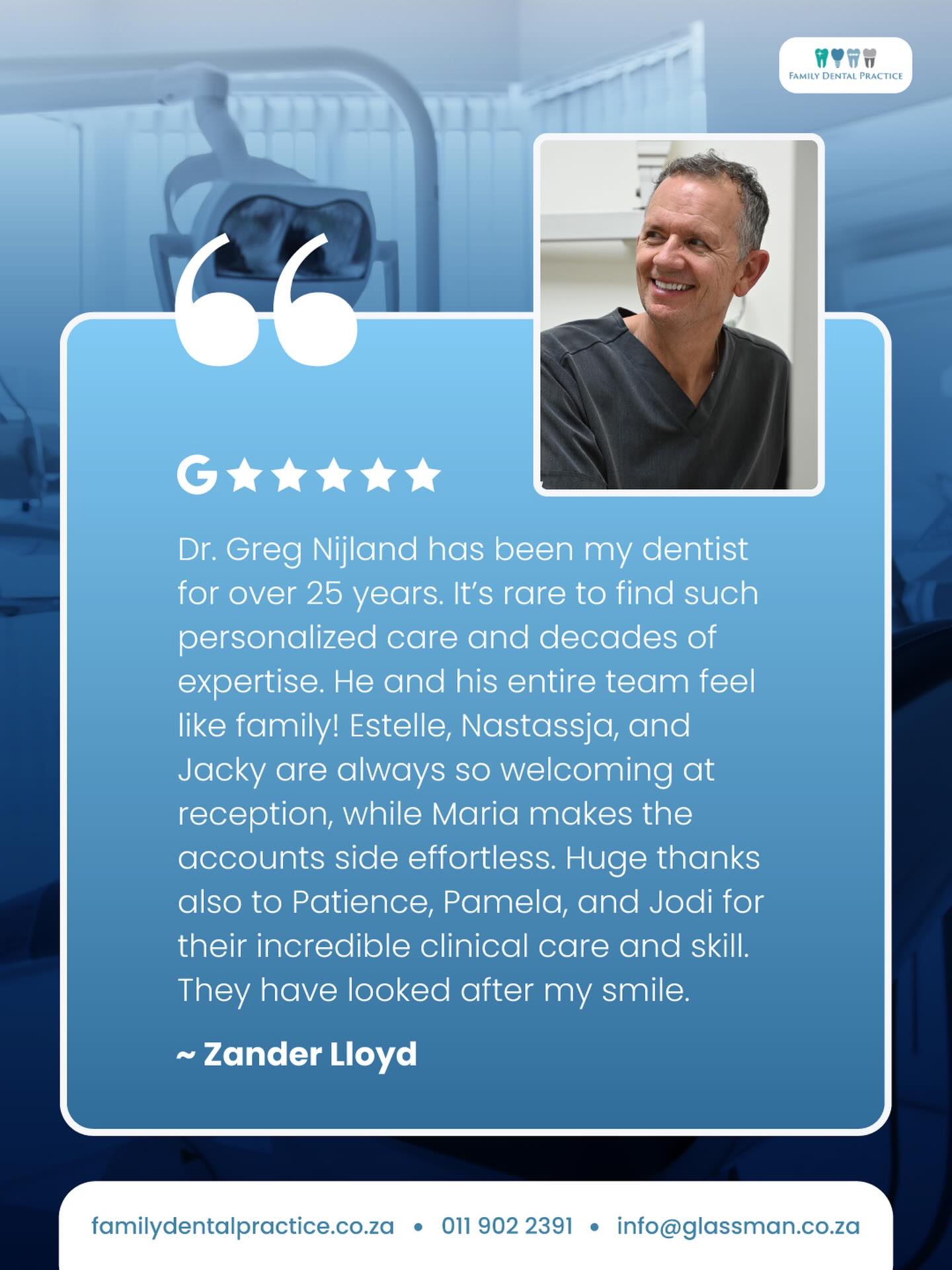 We’re incredibly grateful for kind words like these. 💙
Knowing that a patient has trusted Dr Greg Nijland and the Family Dental Practice team for over 25 years is something truly special.
Long-term relationships like this mean the world to us, and they reflect exactly what we strive for every day, personalised care, genuine warmth, and a team that makes patients feel at home.
Thank you, Zander, for your trust, loyalty, and thoughtful words.
🌐 familydentalpractice.co.za
📞 011 902 2391
📧 info@glassman.co.za
#FamilyDentalPractice #PatientTestimonial #DentalCare #FamilyDentist #DrGregNijland