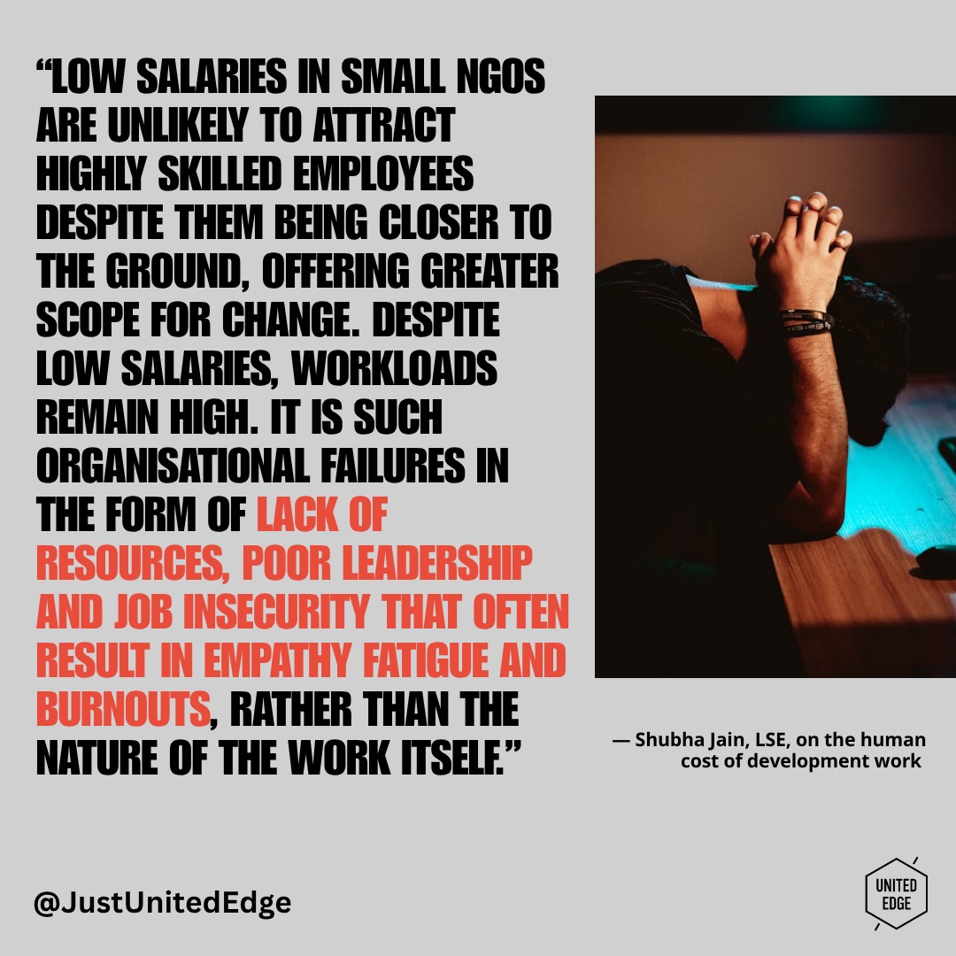 Behind every development project, policy report, and humanitarian response are people carrying the emotional, psychological, and physical weight of social change work. This thoughtful article examines the hidden human cost of development work like burnout, precarity, moral injury, and exhaustion within systems increasingly shaped by competition, commercialization, and constant pressure to perform.
If we care about justice and sustainable social transformation, we must also care for the well-being, dignity, and humanity of the people doing this work. The future of development depends not only on outcomes but on how we treat those striving to create them. Read Shubha Jain's analysis here: https://bit.ly/4cZPWTC
#HumanCost #SocialDevelopment #CareForChangemakers #DevelopmentWork #SocialJustice
