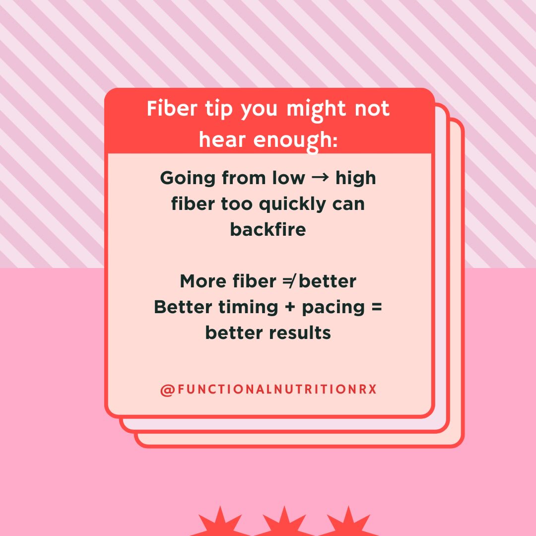 Your gut usually does better with a gradual increase in fiber, not an overnight overhaul #functionalnutritionrx #fiber