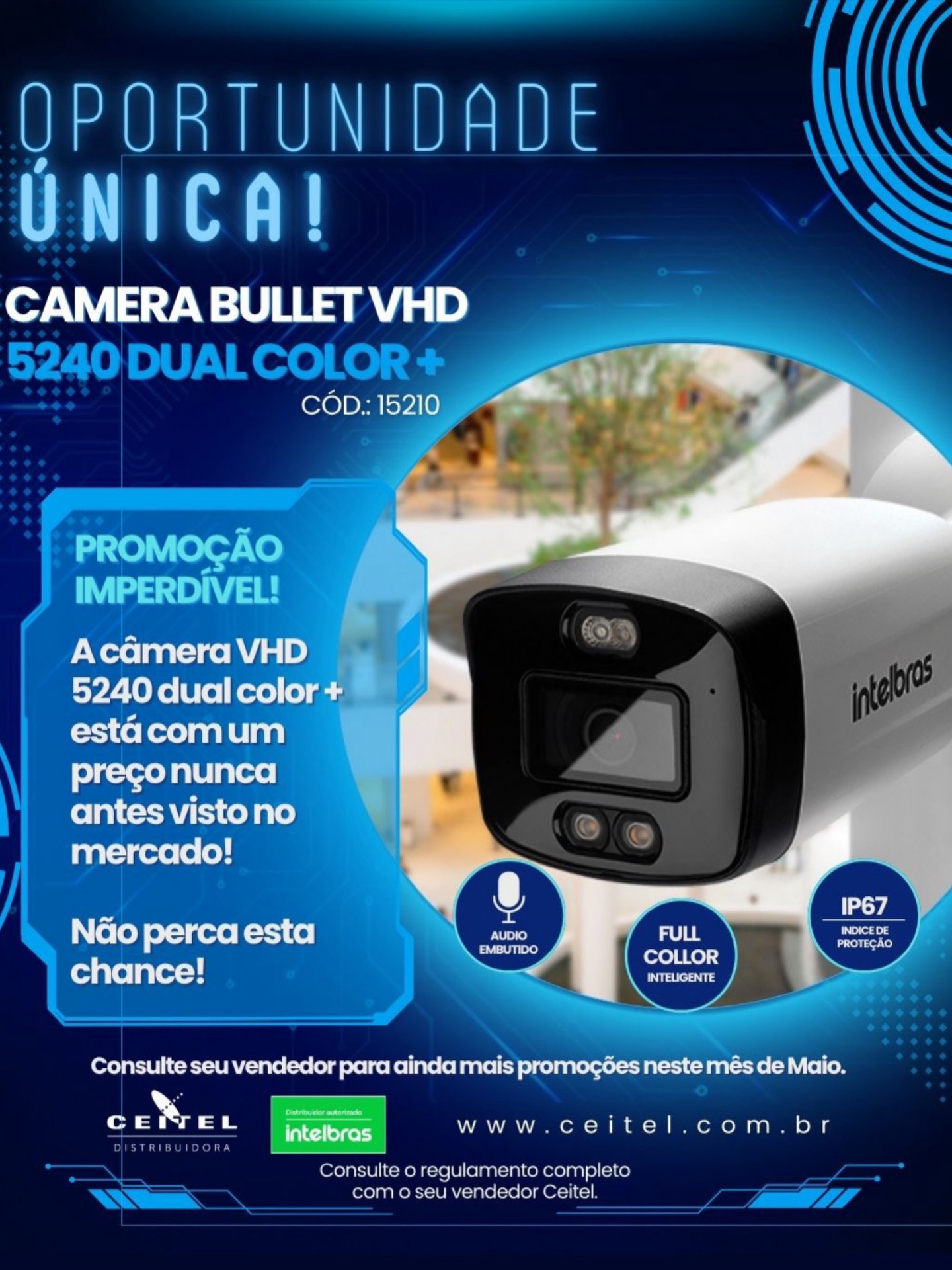Segurança que enxerga no escuro e reage em segundos. A VHD 5240 Dual Color+ da Intelbras entrega imagens coloridas mesmo no breu total, áudio ambiente e alerta visual e sonoro para afastar ameaças antes que virem problemas. Tecnologia Full Color inteligente, proteção IP67 e desempenho Full HD para elevar o nível do seu monitoramento. 🚨🎥
Ceitel — conectando você ao que há de mais avançado em segurança.
#ceitel #intelbras #vhd5240dualcolor