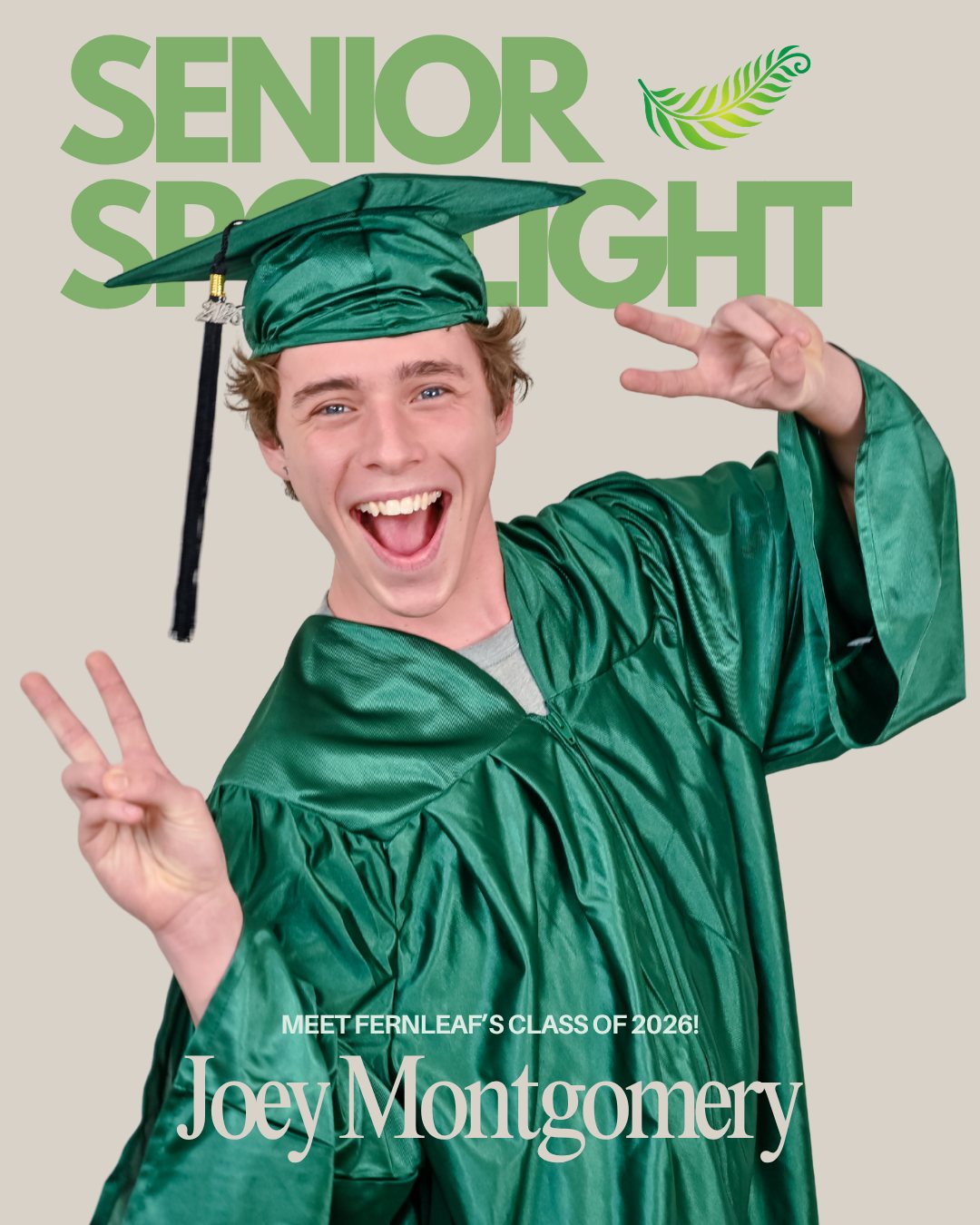Senior Spotlight!!🌿
Meet FernLeaf’s #classof2026!
JOEY MONTGOMERY
Began at FernLeaf in 8th Grade.
FAVORITE QUOTE: "Rivers belong where they can ramble. Eagles belong where they can fly. I've got to be where my spirit can run free. Gotta find my corner of the sky." -Pippin
🎓AFTER GRADUATION PLANS: I will be @western_carolina in the Musical Theater program. I will also be continuing my work with Buffalo Cove Outdoor Education as a counselor and will, without a doubt, be traveling and having so many more adventures!
🌿FAVORITE FERNLEAF MEMORY: The overnight trip to Washington DC. And every Ultimate Frisbee game played ever. 🥏
😲SURPRISING FACT: I make a mean cup of French pressed coffee.
👊BEST ADVICE: Be kind. You never know what someone is going through. Put yourself in their shoes and think before you act.
Joey - We honestly can't imagine FernLeaf without you. WCU is gaining such a gem. We will be coming to your college performances!
#flccs #FernLeafCCS #graduation #nccharterschool #K12 #seniors #trending