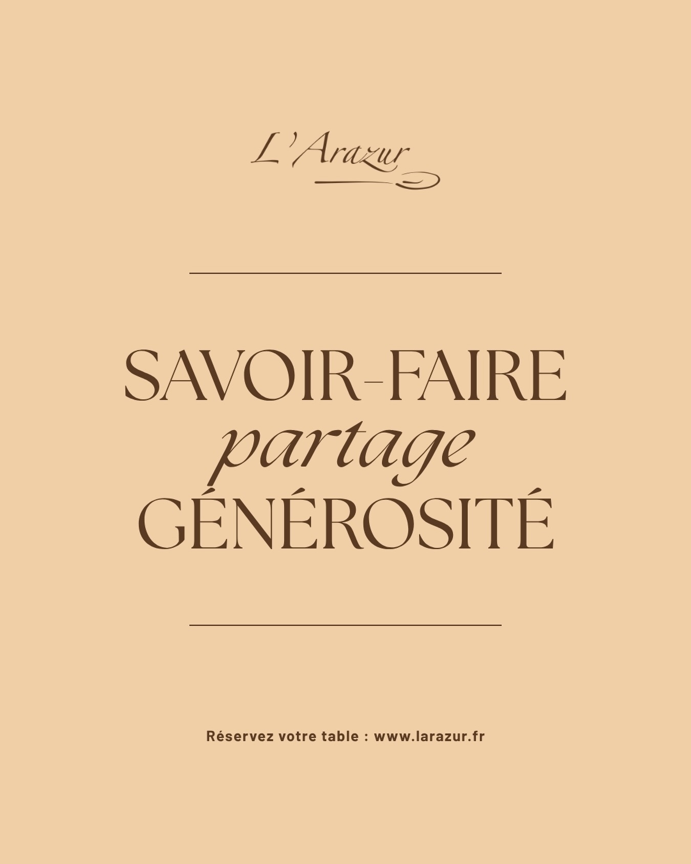 Trois mots qui guident chaque service et donnent tout son sens à ce que nous faisons ❤️
‣ Réservez votre table sur www.larazur.fr