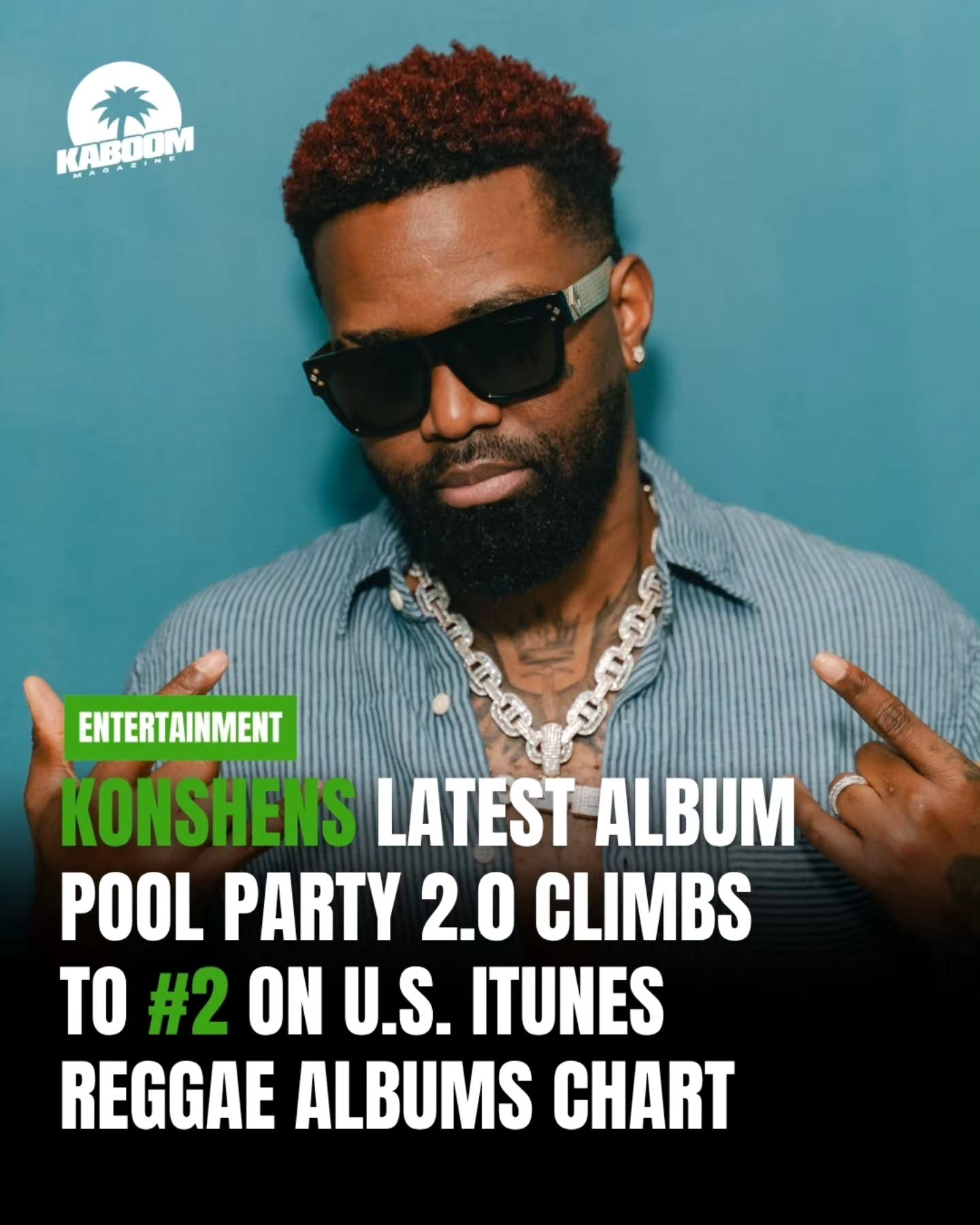 Jamaican dancehall star Konshens saw his new album Pool Party 2.0 climb to #2 on the U.S. iTunes Reggae Albums chart following its release on Friday.
The 12-track project, primarily produced by IZYBEATS and SUBMACHINE ENT, blends dancehall with Caribbean, Latin, and international influences while staying rooted in Jamaican party culture. Leading the album is “Like We” featuring dancehall icon Beenie Man, a modern reimagining of Beenie Man’s 1996 classic “Old Dog,” originally produced by legendary hitmaker Dave Kelly for the iconic “Stink” riddim.
The project also features collaborations such as “Look Good Remix” with UK-based dancehall artiste Stylo G and “Badman Remix” featuring rising dancehall talent Ayetian.
More about the album on Kaboommag.com 🗞
#Kaboom #KaboomMagazine