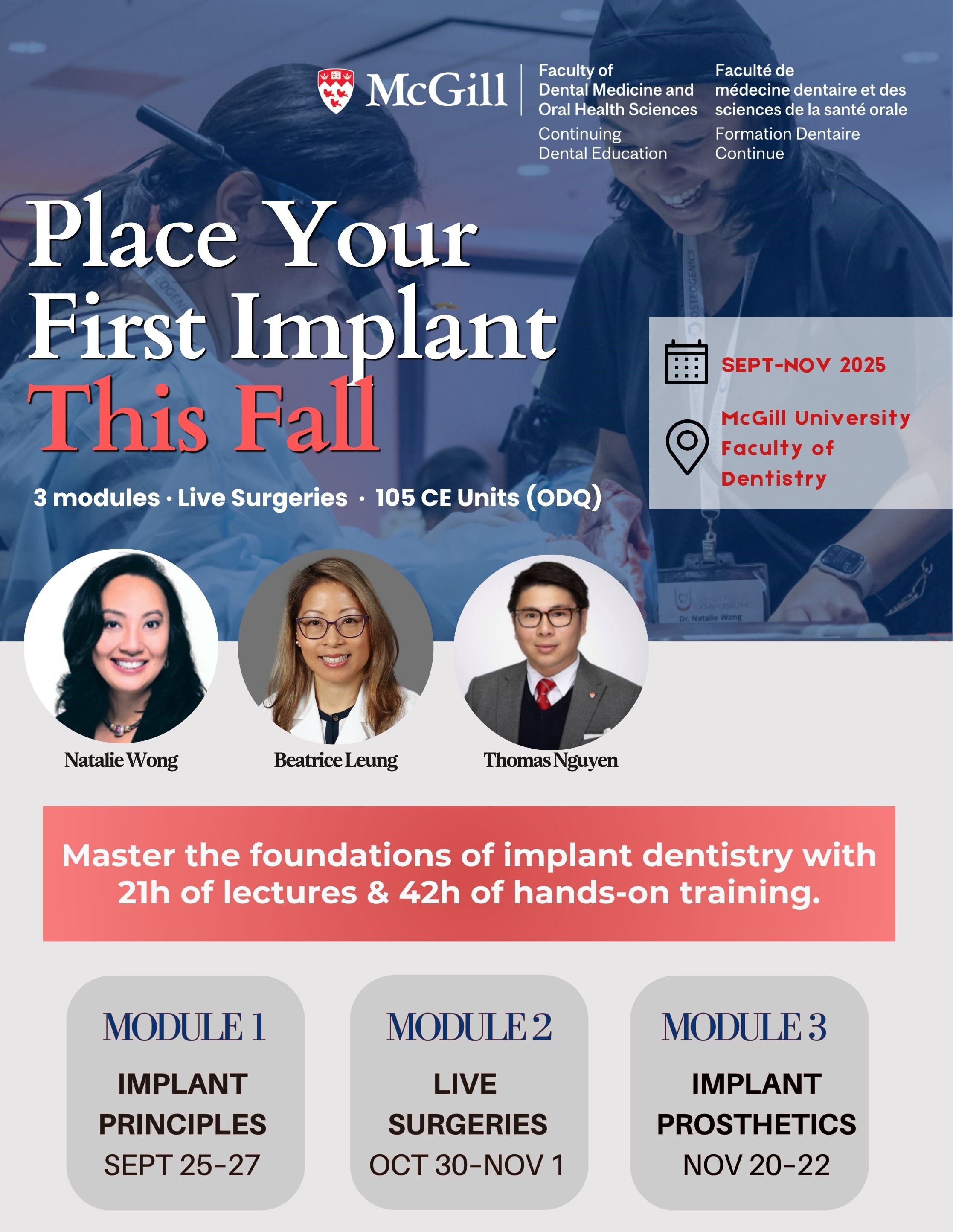 🚨 Ready to Elevate Your Practice with Implant Dentistry? 🚨
Join our comprehensive 3-module Implant Foundations program at the McGill University Faculty of Dental Medicine and Oral Health Sciences and gain the skills, mentorship, and live surgical experience to start integrating implant dentistry into your practice.
✔️ Live-patient surgeries
✔️ Hands-on workshops
✔️ Guided implant placement training
✔️ Implant prosthetics & restorative workflows
✔️ 105 ODQ CE Units
Led by Drs. Natalie Wong, Beatrice Leung, and Thomas Nguyen, this immersive in-person program is designed for dentists looking to build a strong foundation in implant dentistry — from treatment planning to surgery and restoration.
📍 2001 McGill College Ave
📅 September 25 – November 22, 2026
Your implant journey starts here. Spaces are limited. Visit mcgillcde.ca to learn more and register!
#implantdentistry #dentistemontreal #dentistry #dentaleducation #dentistlife